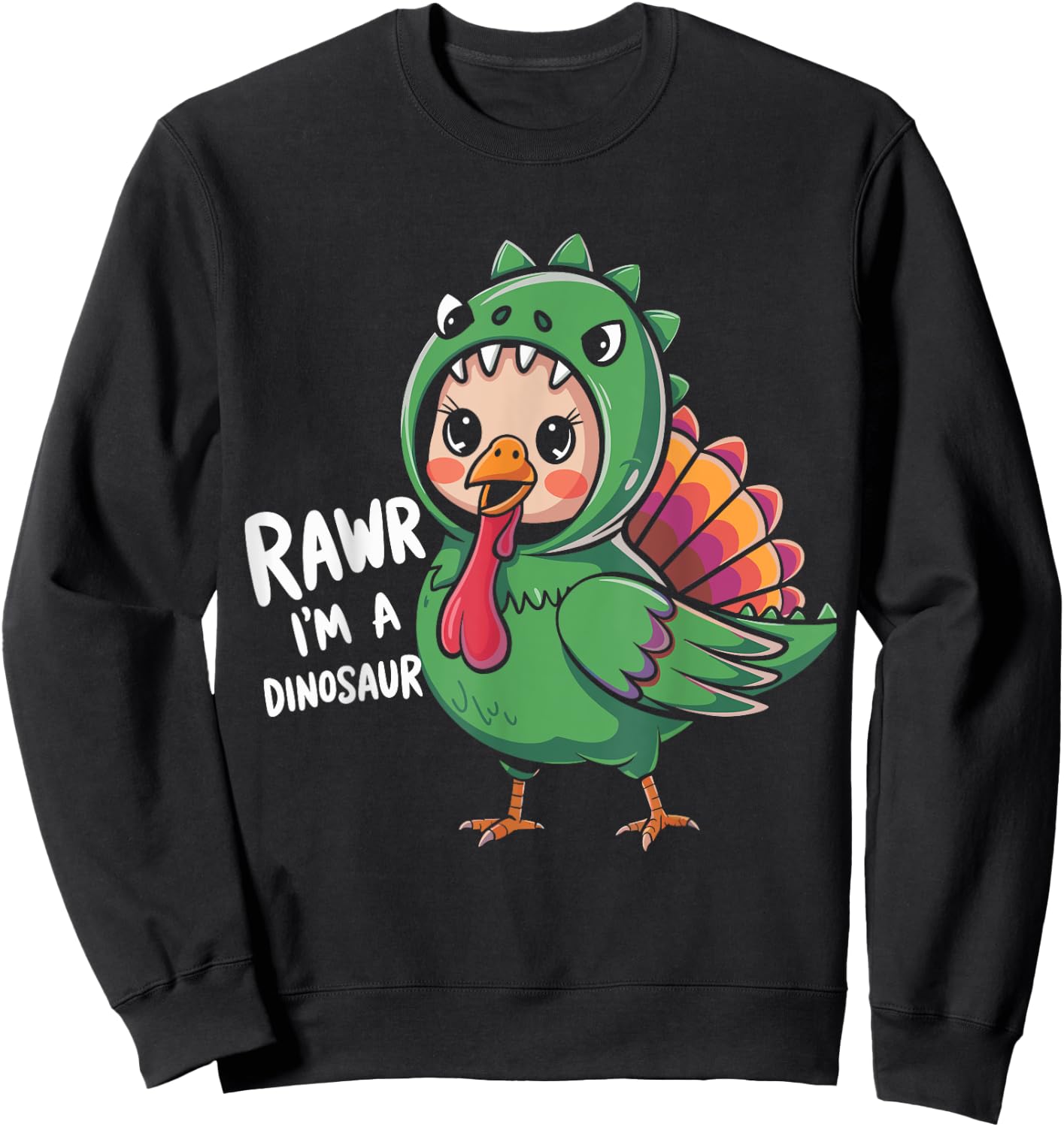 Thanksgiving Dinosaur Turkey Rawr I'm a Dinosaur Kids Boys Sweatshirt - Sweatshirt | Black