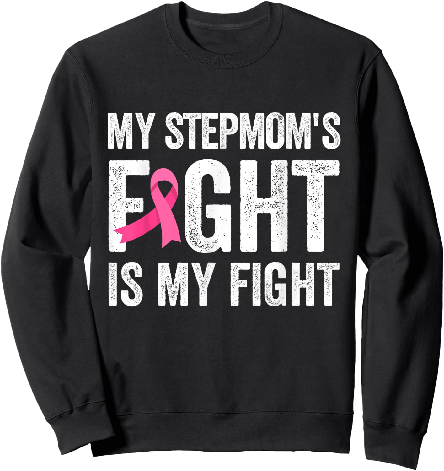My Stepmom's Fight Is My Fight Breast Cancer Support Kids Sweatshirt - Sweatshirt | Black