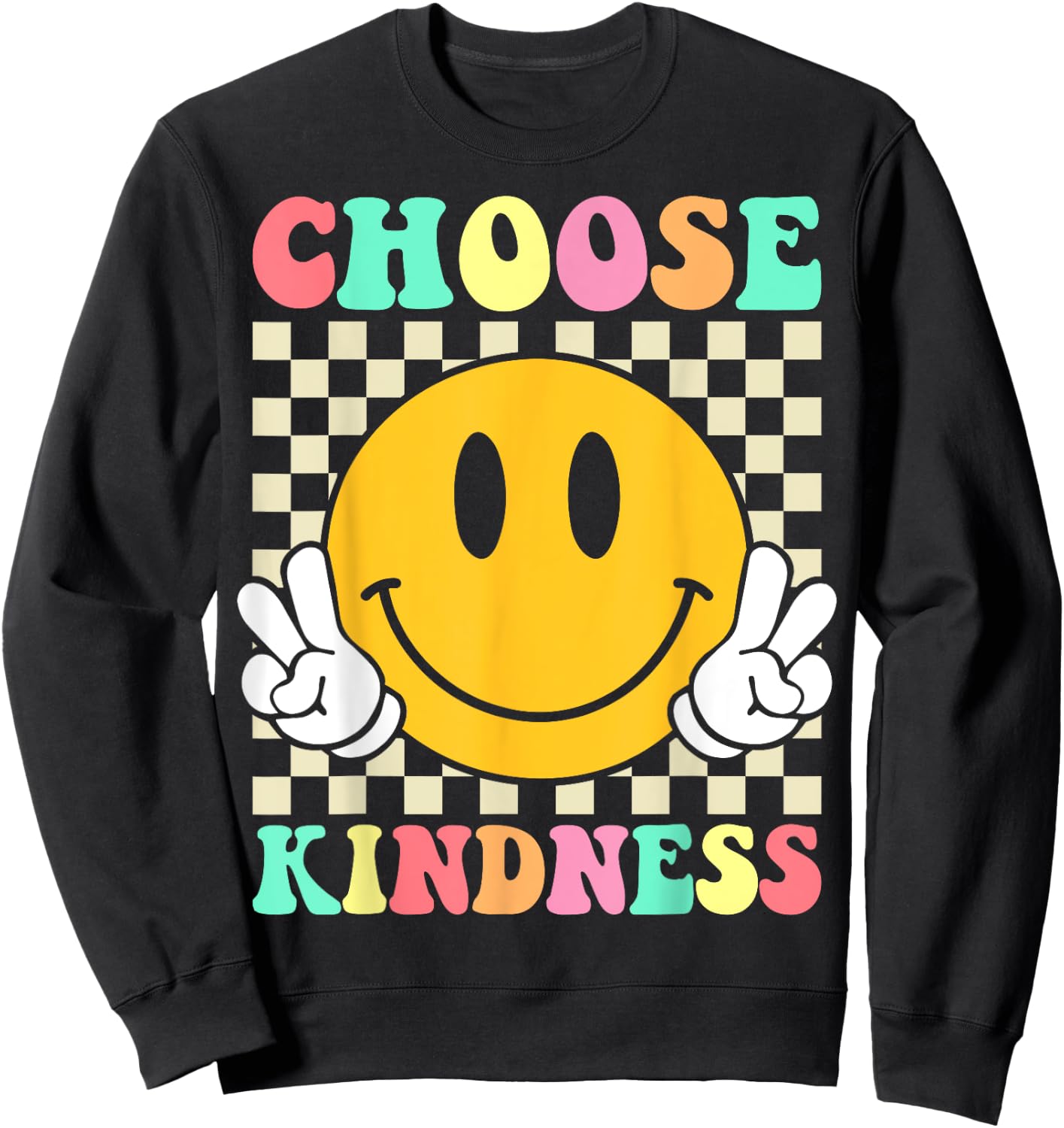 Choose Kindness Retro Groovy Be Kind Inspirational Sweatshirt - Sweatshirt | Black