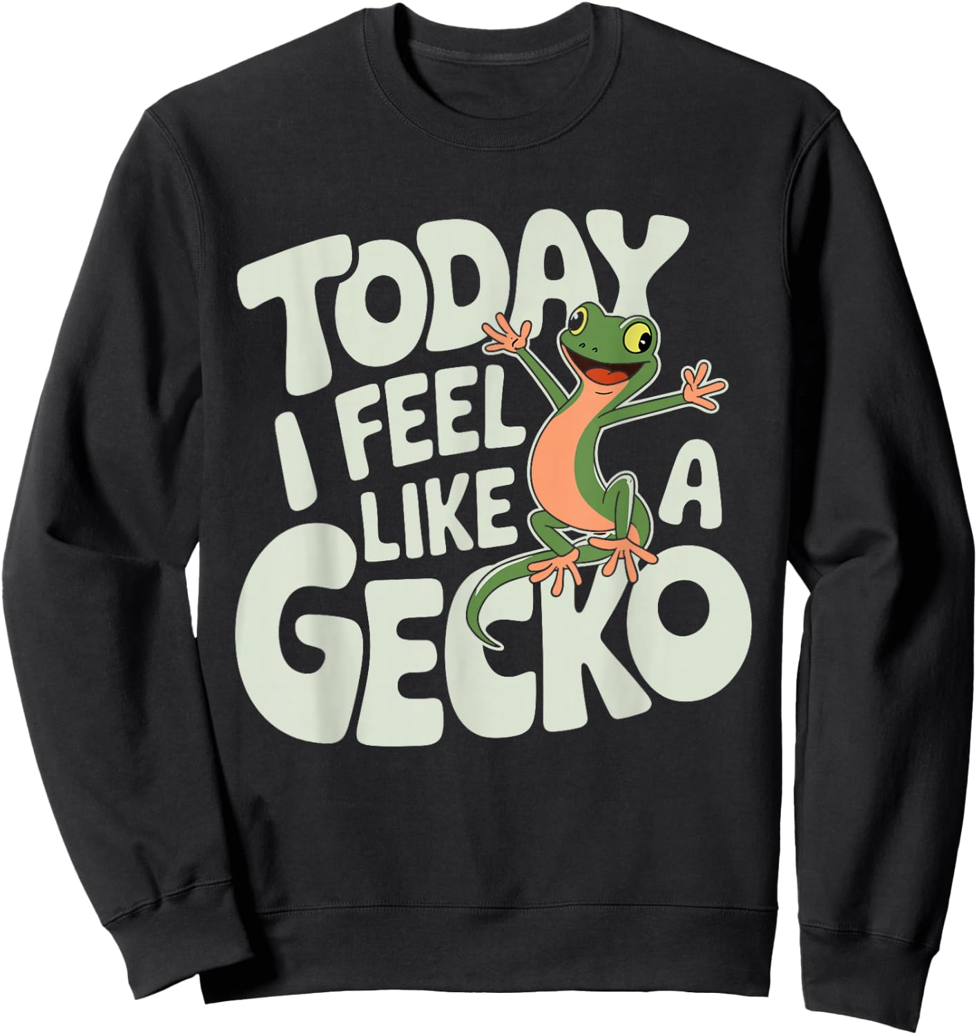 Today I feel like a Gecko Design for Children | Kids Gecko Sweatshirt - Sweatshirt | Black