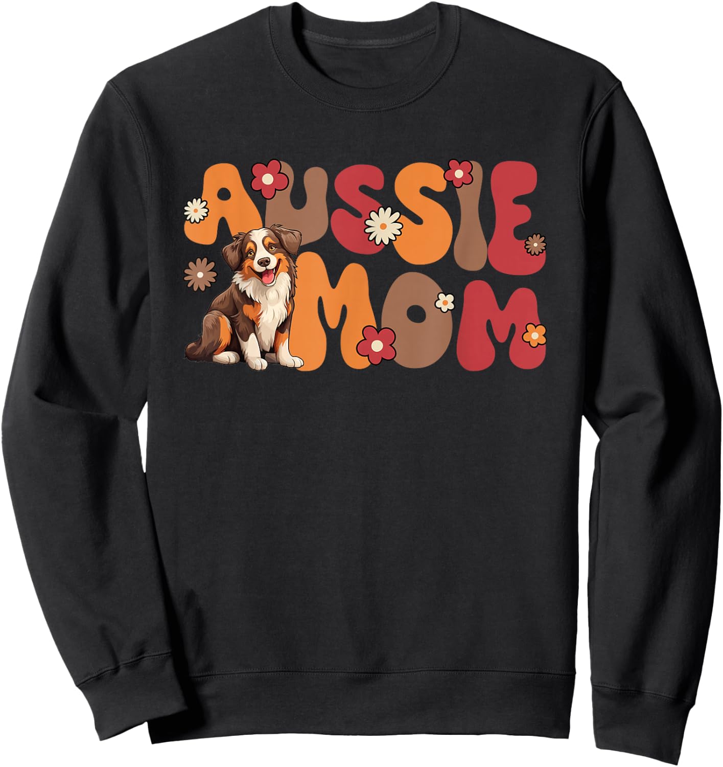 Australian Shepherd Red Tri Groovy Aussie mom Sweatshirt - Sweatshirt | Black