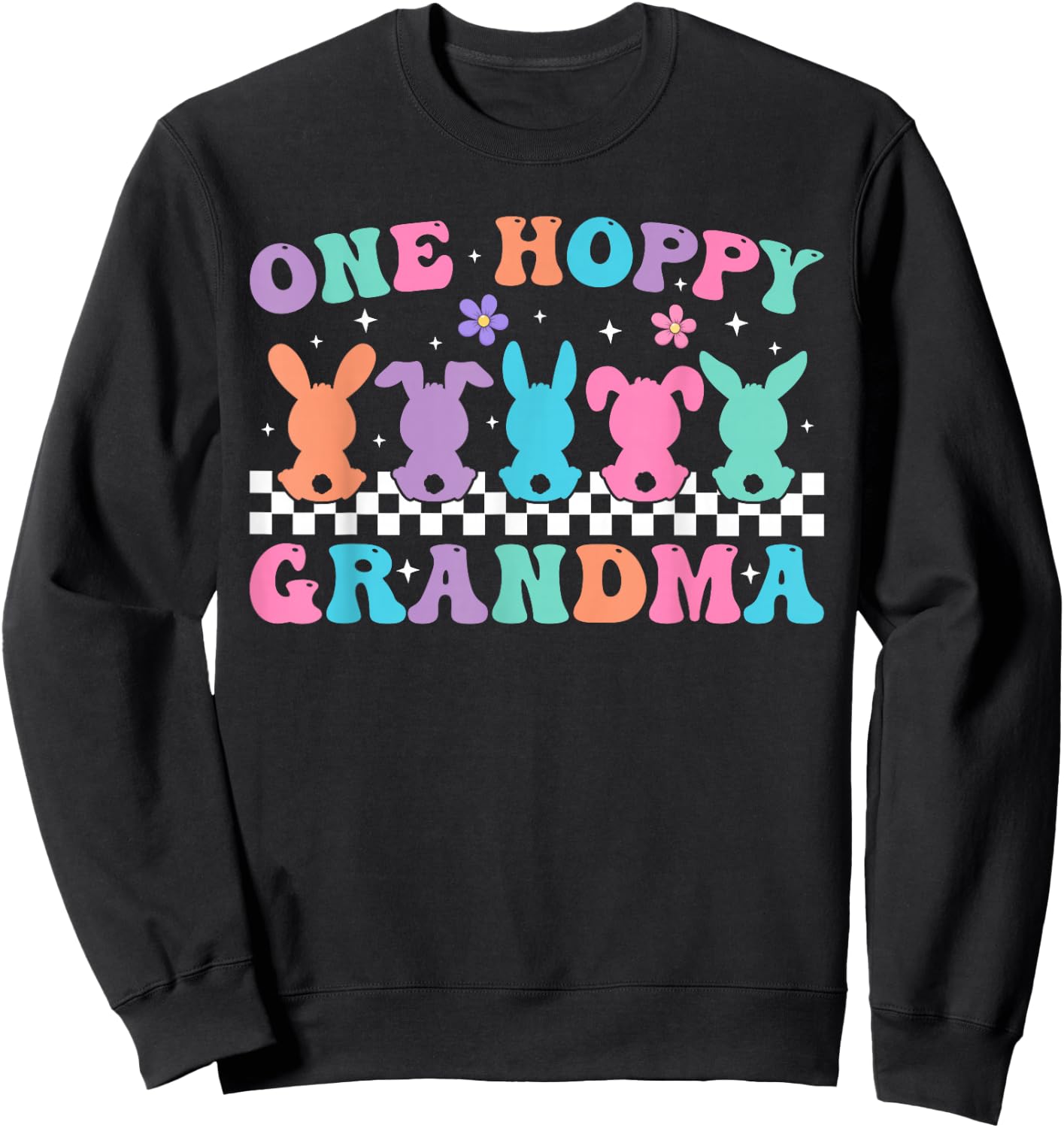 One Hoppy Grandma Retro Groovy Bunny Easter Day 2026 Sweatshirt - Sweatshirt | Black