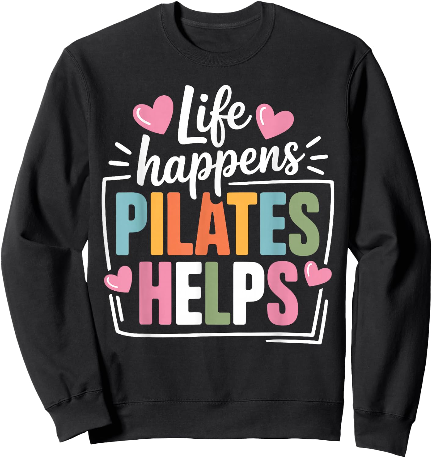 Pilates Art Women Pilates Instructor Pilates Lover Sweatshirt - Sweatshirt | Black