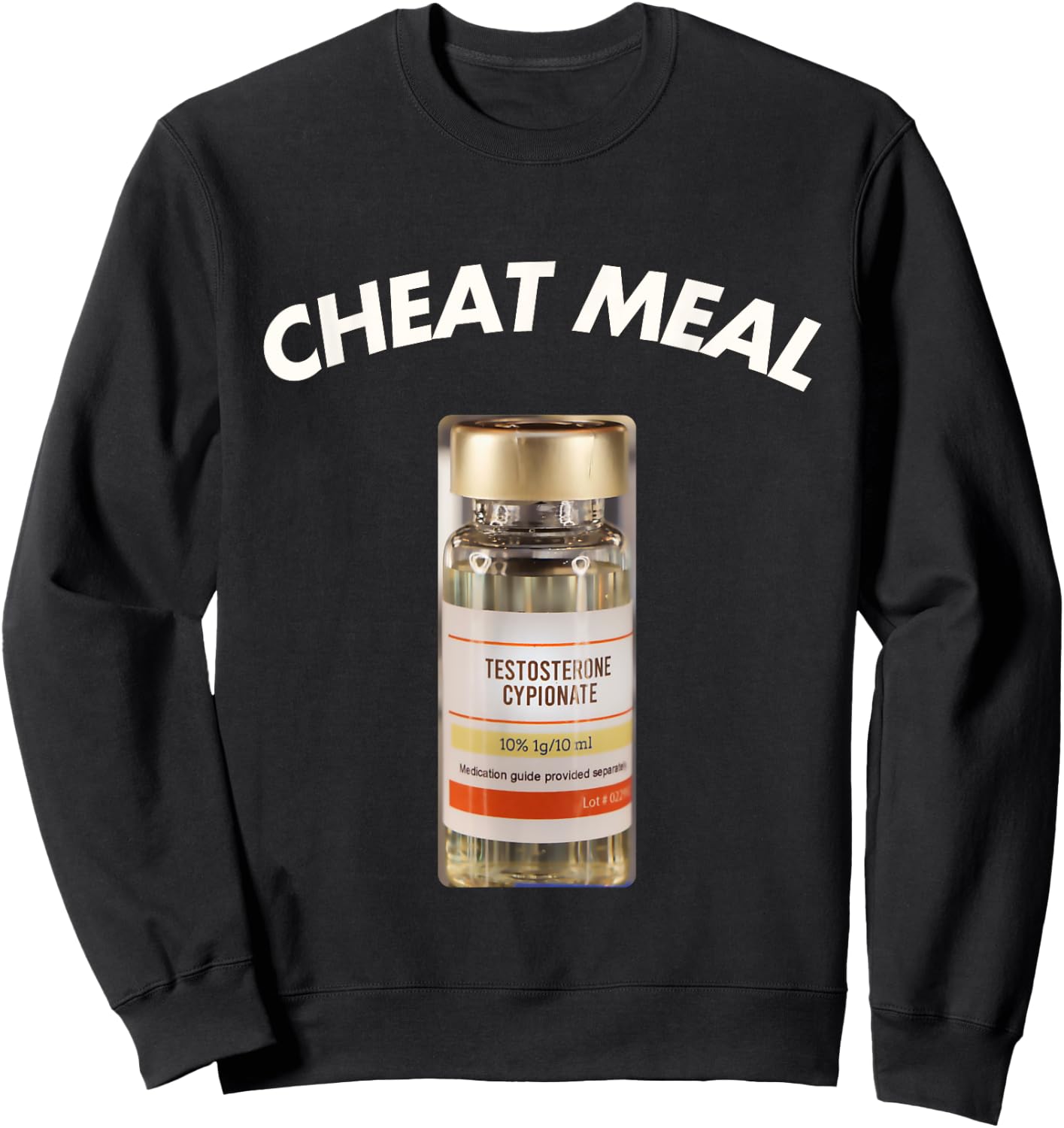 Anabolic steroids shirt Funny testosterone joke shirt Tren Sweatshirt - Sweatshirt | Black