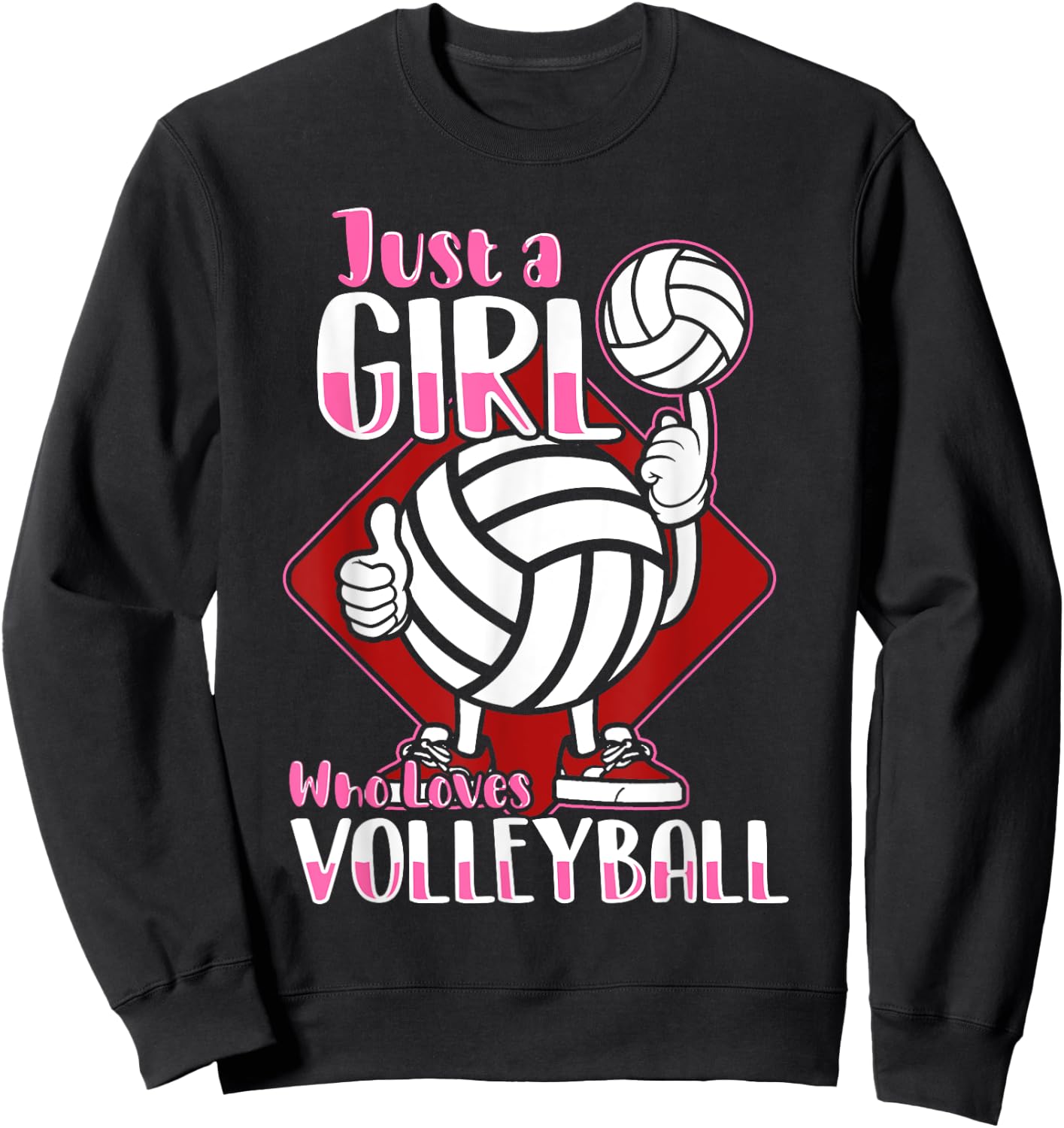 Just A Girl Who Loves Volleyball Quote for Volleyball Player Sweatshirt - Sweatshirt | Black