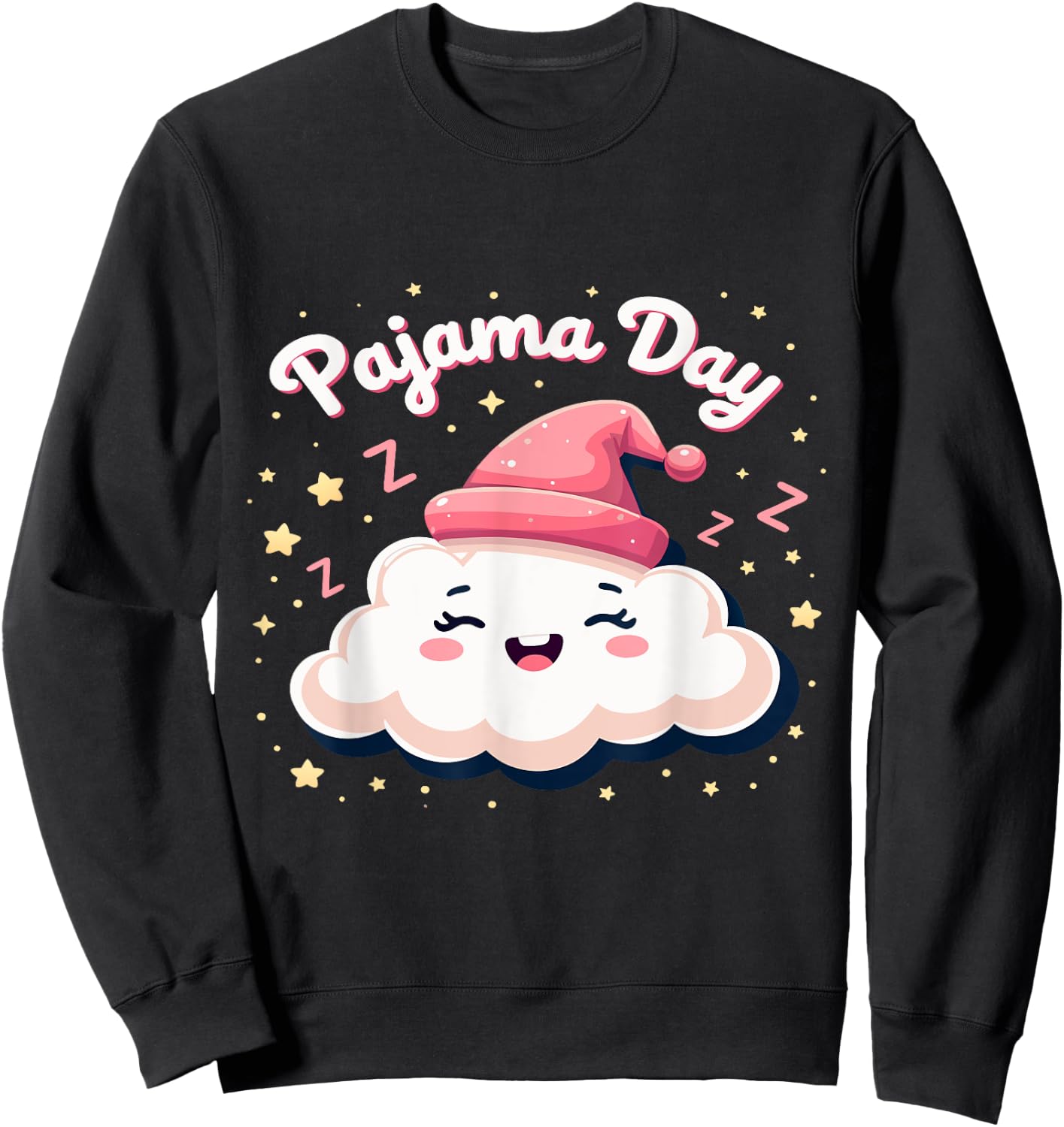 Pajama Day School Spirit Week Fun Cloud Teacher Student Cute Sweatshirt - Sweatshirt | Black