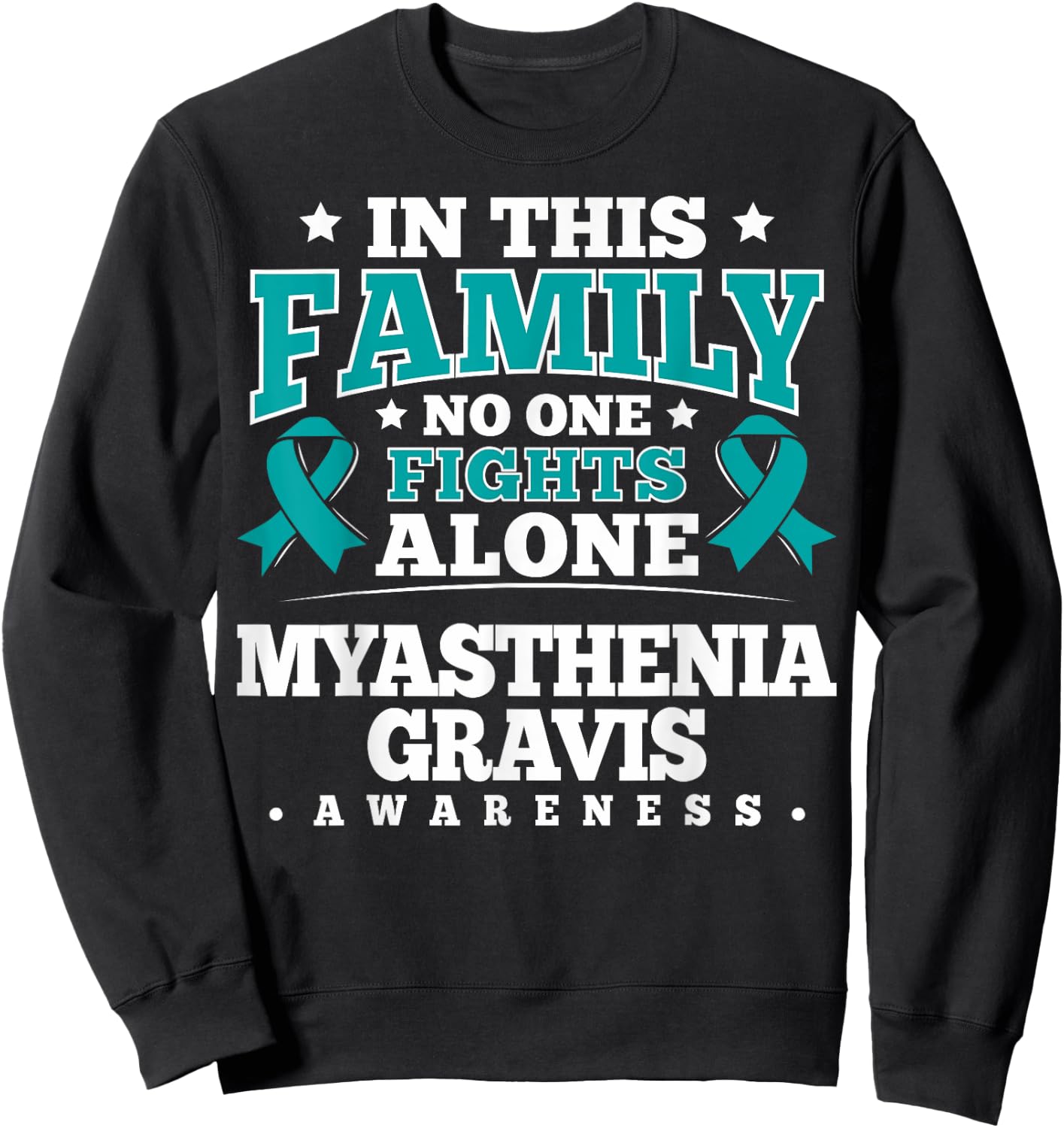 Myasthenia Gravis Awareness - Gift MG Patients Sweatshirt - Sweatshirt | Black