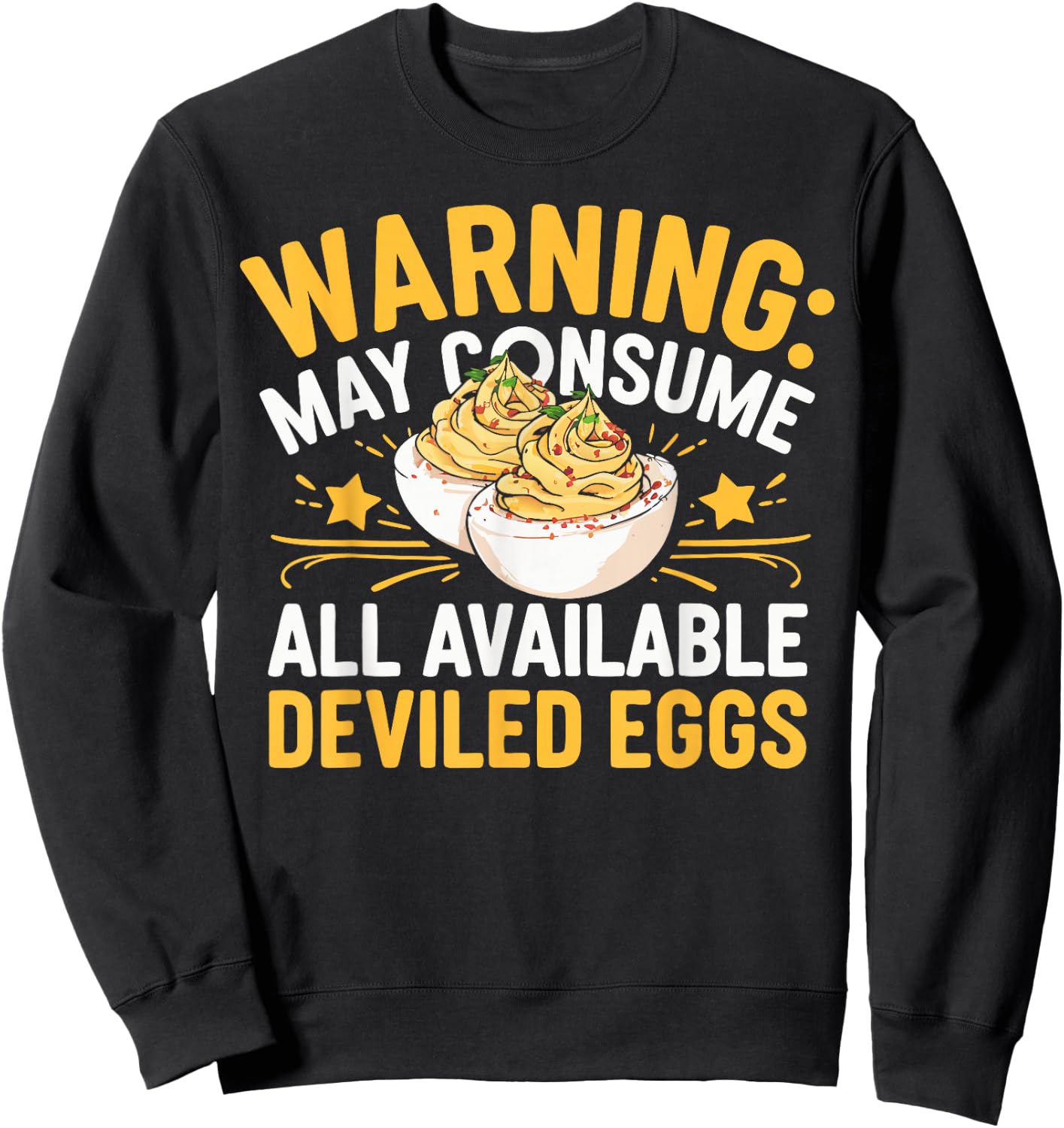 Thanksgiving Family Dinner Funny Deviled Eggs Sweatshirt - Sweatshirt | Black