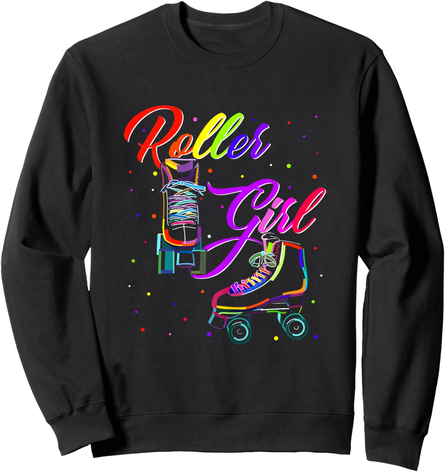 Women's Roller Skates Roller Girl Roller Skates Roller Skates Shirt Girls , black Sweatshirt - Sweatshirt | Black