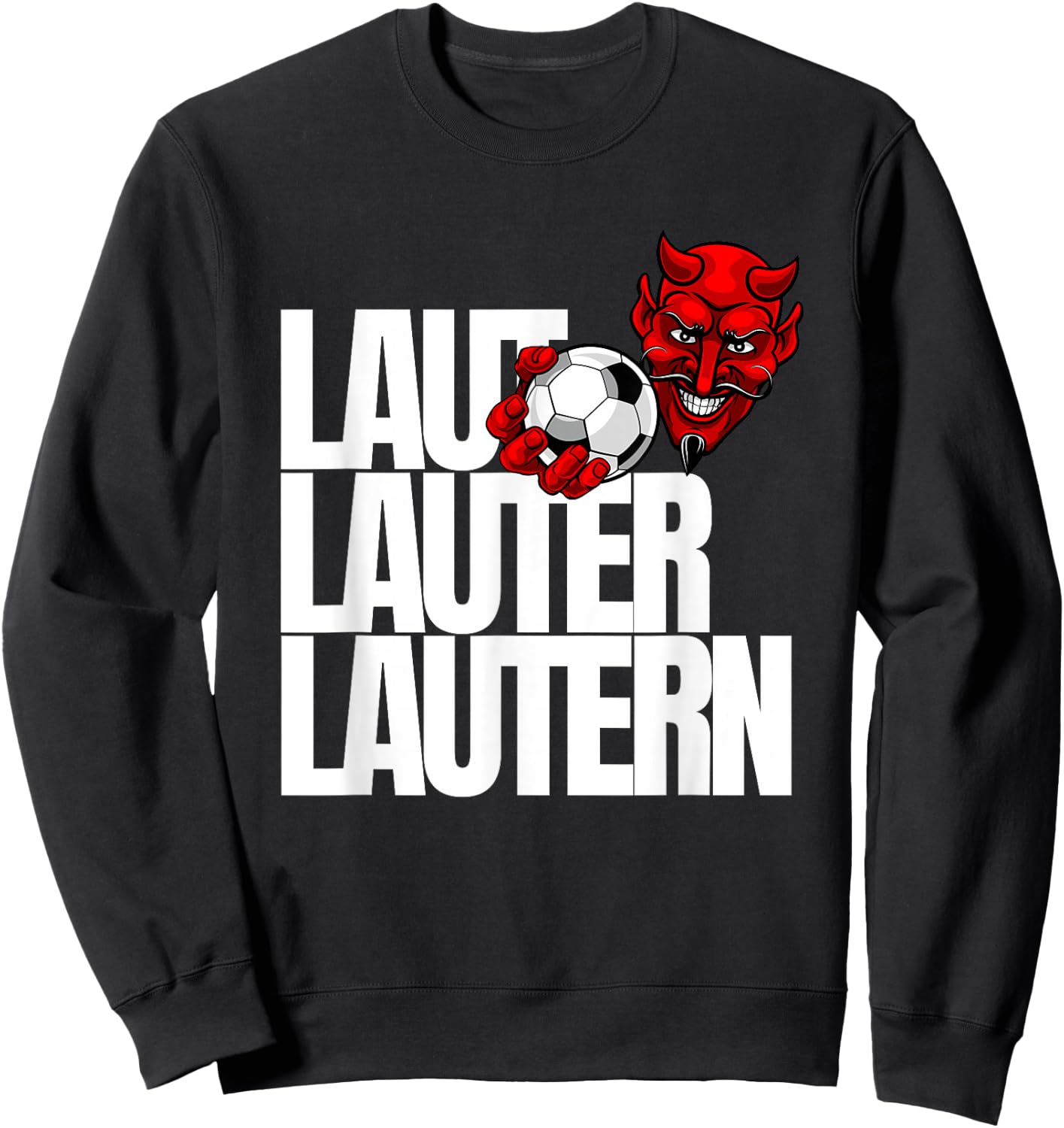 Football Lautern Verein Kaiserslautern Lautre Stadt Pfalz , black Sweatshirt - Sweatshirt | Black