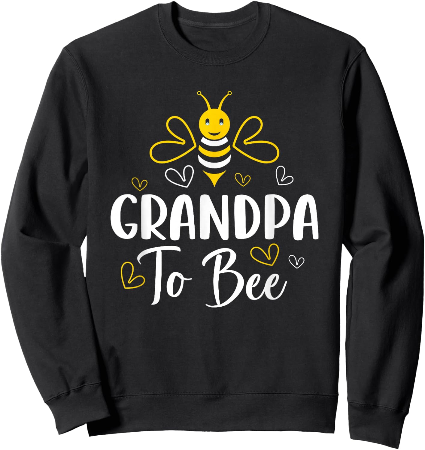 Grandpa to Bee Pregnancy Announcement Baby Shower Grandpa Sweatshirt - Sweatshirt | Black