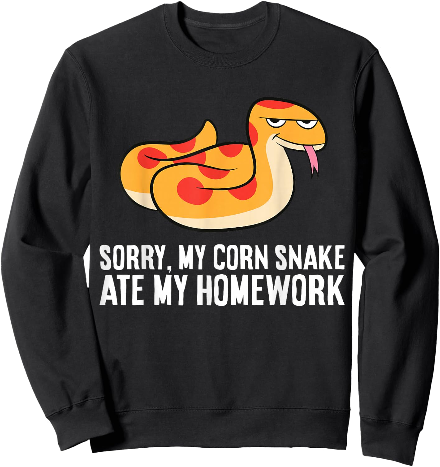 Corn Snake School Sorry My Corn Snake Ate My Homework Sweatshirt - Sweatshirt | Black
