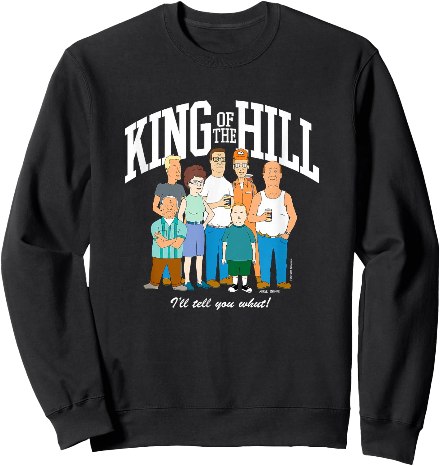 King of The Hill Group Shot I'll Tell You What! Sweatshirt - Sweatshirt | Black