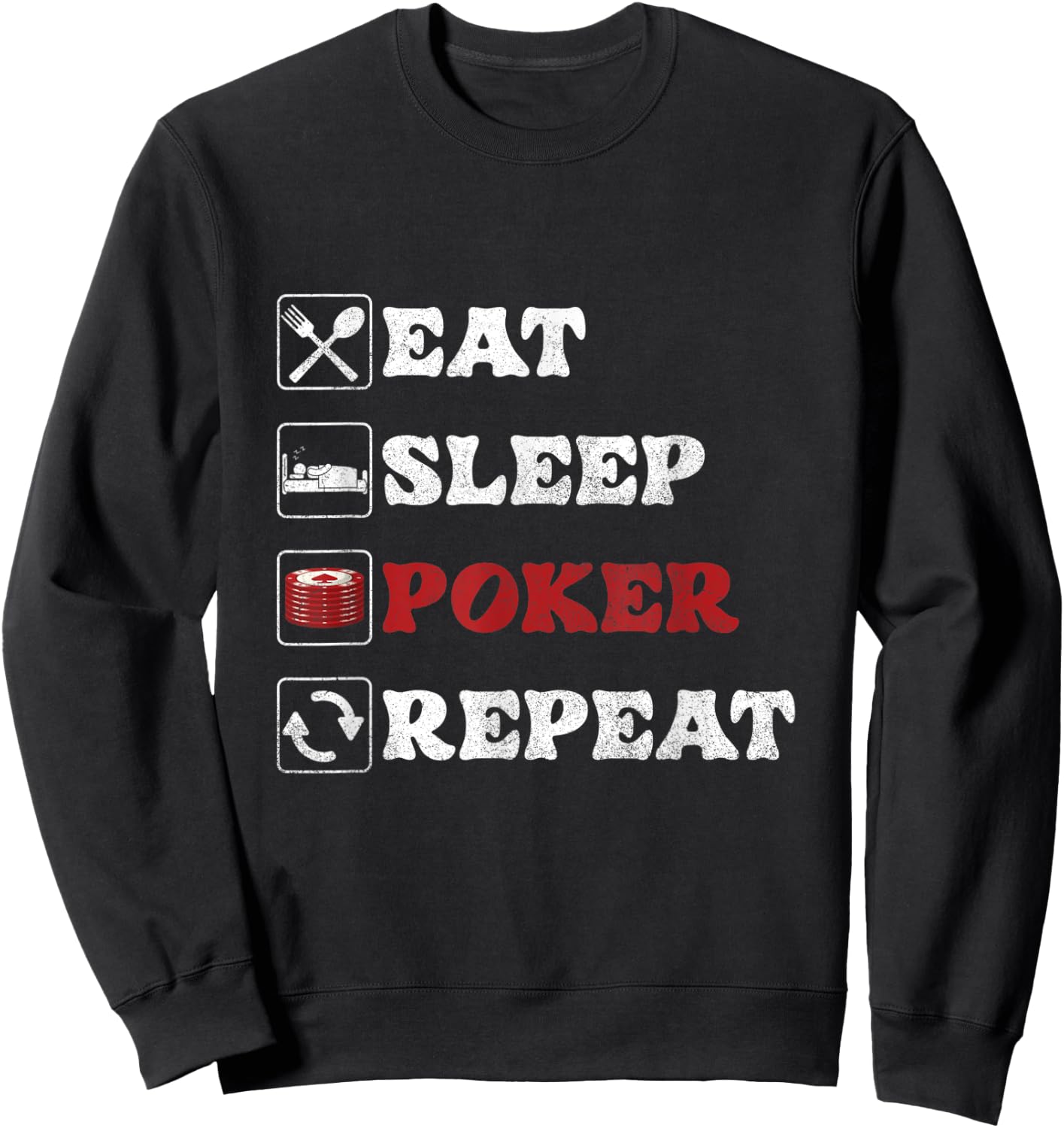 Eat Sleep Poker | Kartenspiele | Casino Gambling Gambler Sweatshirt - Sweatshirt | Black
