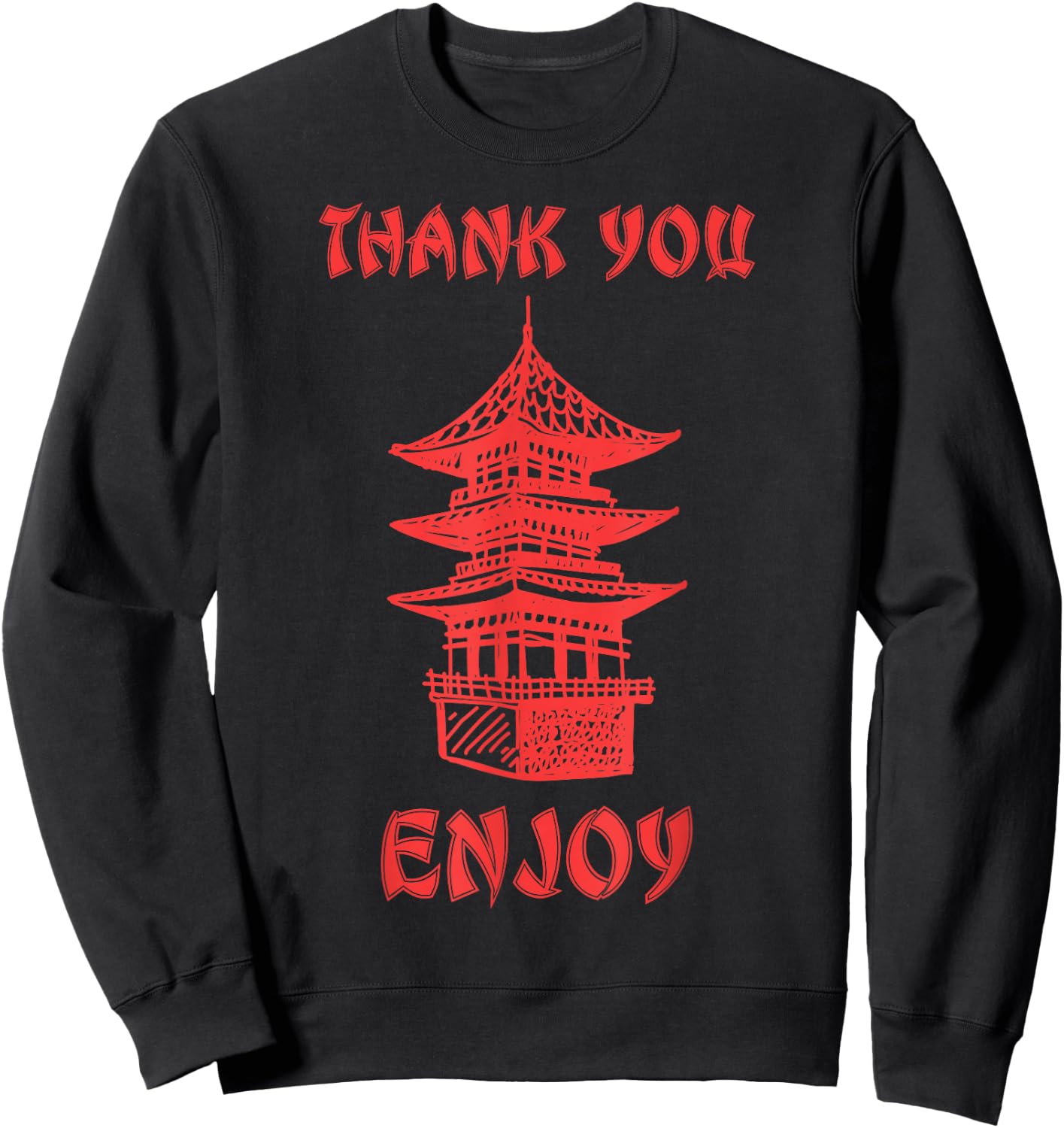 Chinese Takeout Food Thank You Box For Chef Asian Cuisine Sweatshirt - Sweatshirt | Black