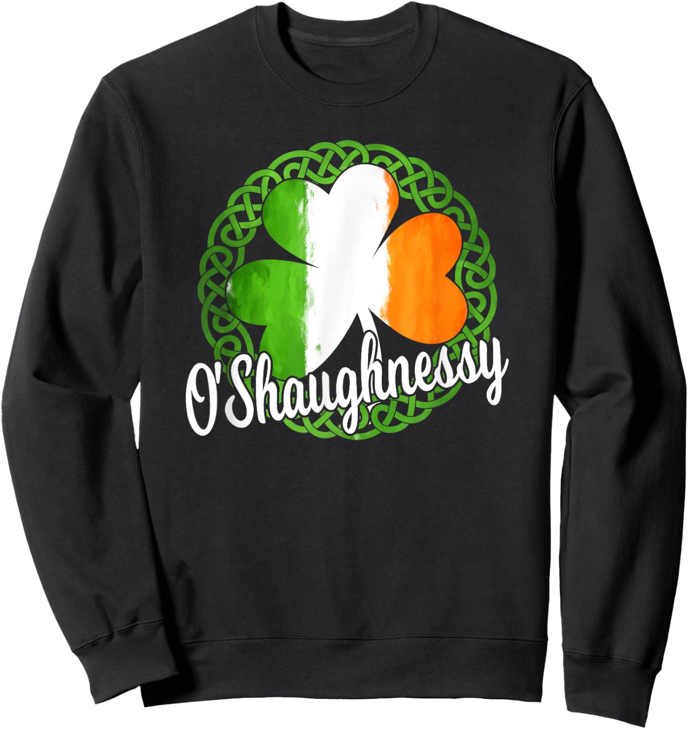 Celtic Theme - O'Shaughnessy Irish Family Name Sweatshirt - Sweatshirt | Black