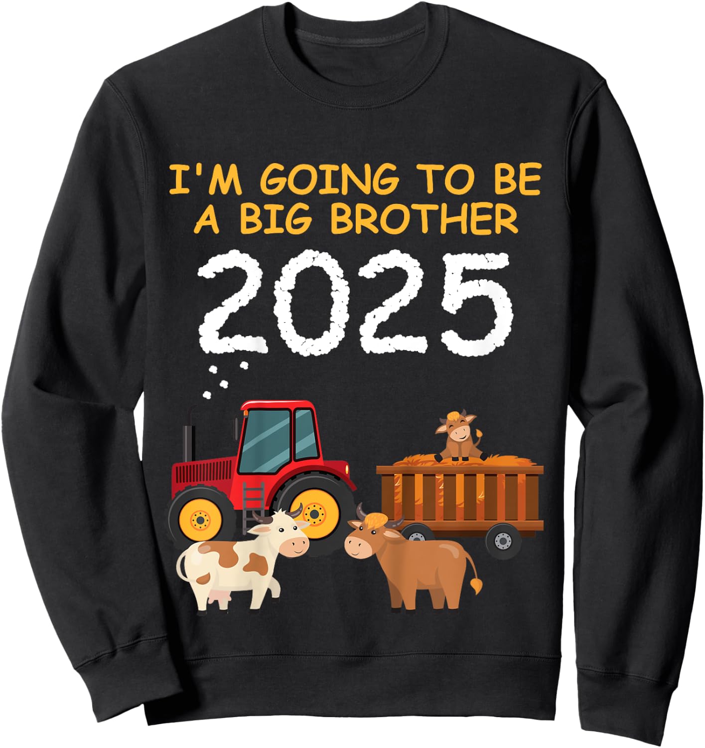 Kids Tractor with cow I'm going to be a big brother 2025 Sweatshirt - Sweatshirt | Black