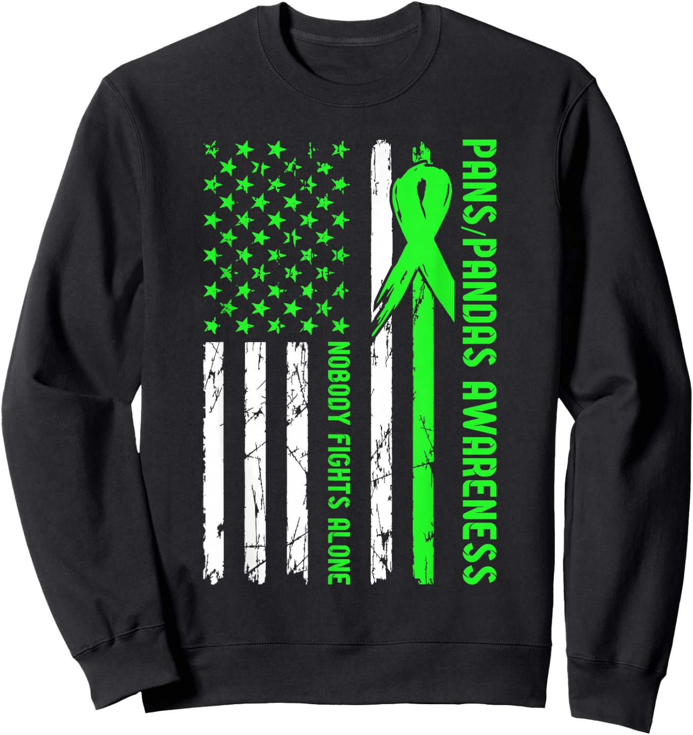 PANS-PANDAS Awareness Flag Nobody Fights Alone Sweatshirt - Sweatshirt | Black