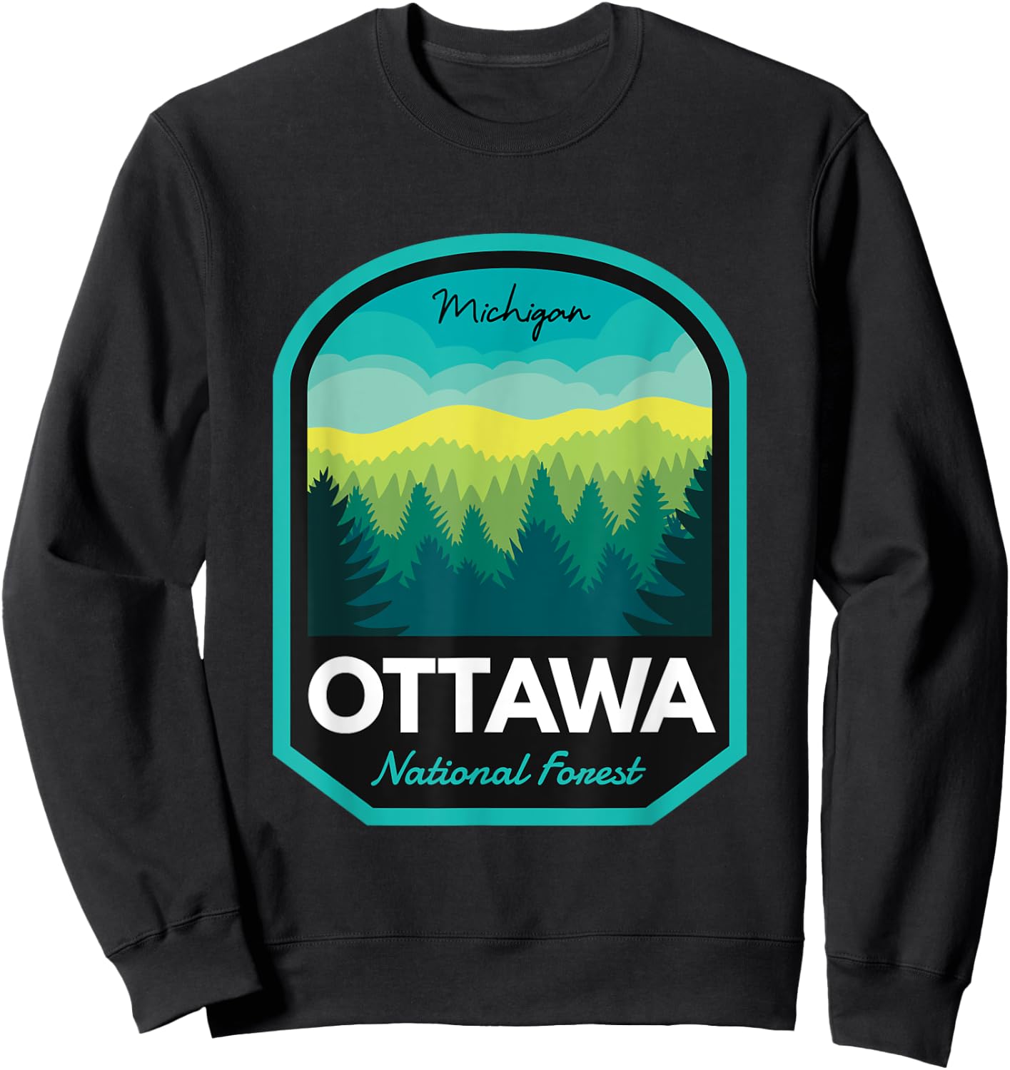 Ottawa National Forest MI Sweatshirt - Sweatshirt | Black