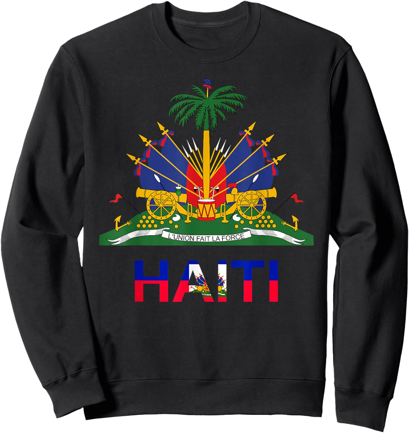 Flag Haiti Day Pride Tradition Born Haitian Creole 2024 , Black, S Sweatshirt - Sweatshirt | Black