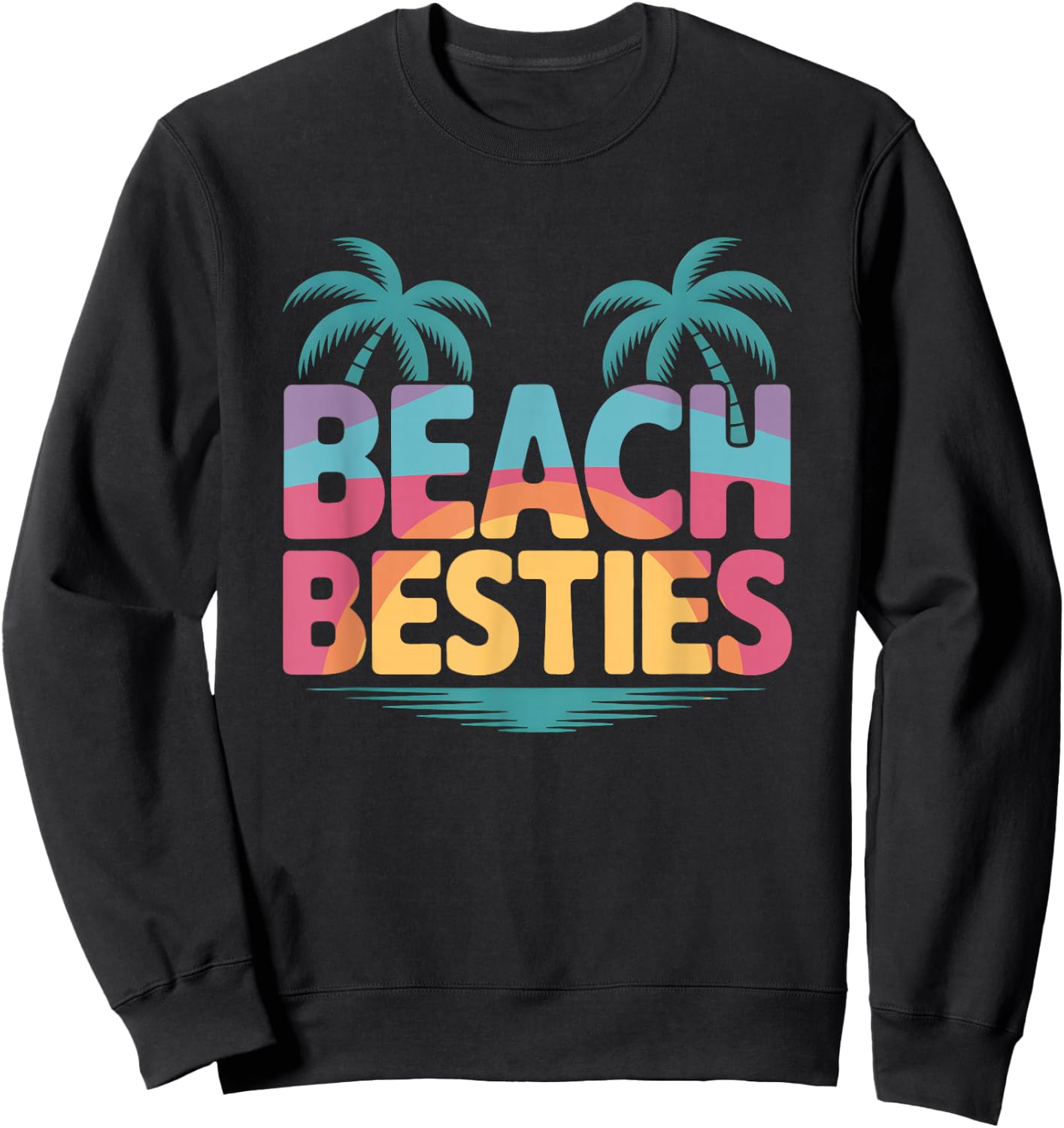 Beach Besties Summer Vacation Design Sweatshirt - Sweatshirt | Black