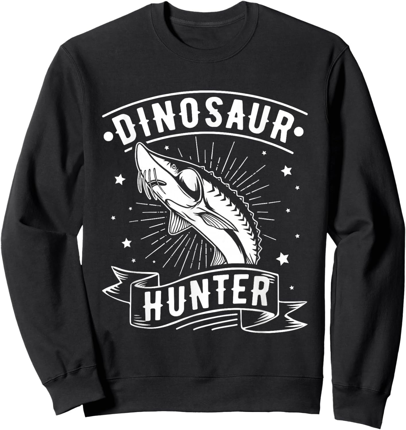 Dinosaur Hunter - Sturgeon Fishing Sweatshirt - Sweatshirt | Black
