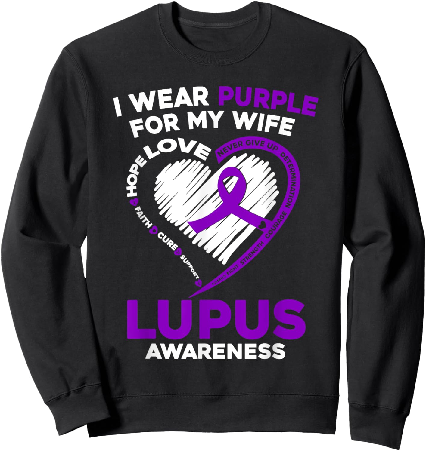 Wear Purple For My Wife Lupus Awareness Purple Support Sweatshirt - Sweatshirt | Black