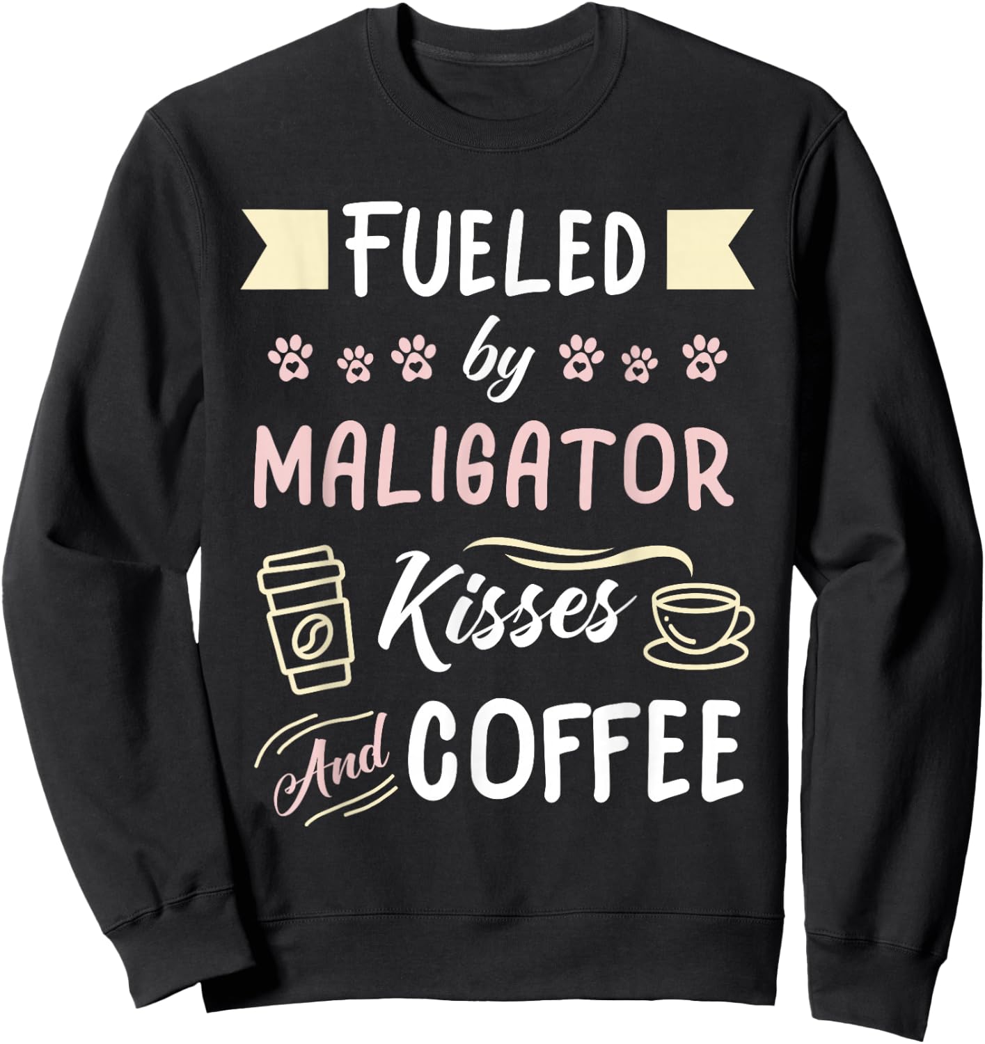 Maligator Mom Dog Coffee Drinker Sweatshirt - Sweatshirt | Black