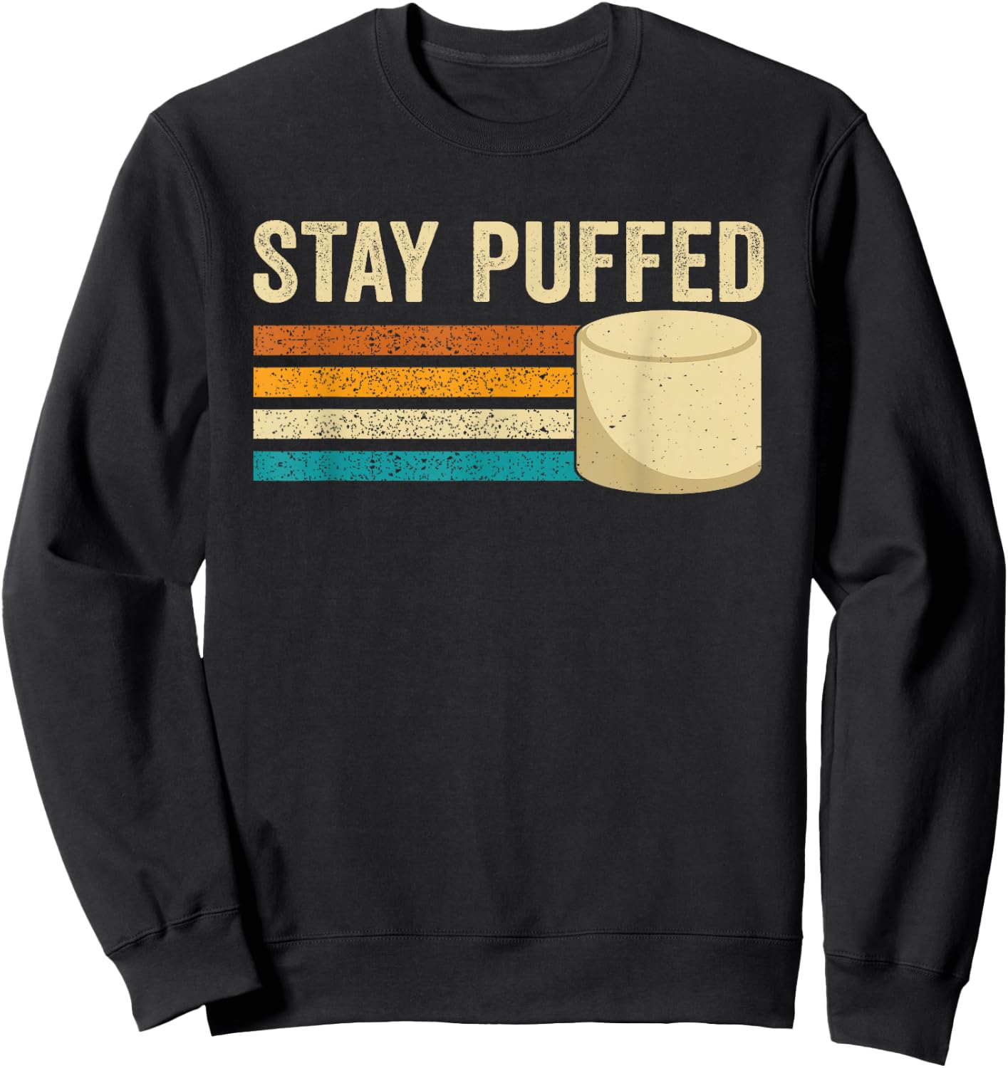 Marshmallow Funny Stay Puffed Retro Sweet Treat For Camping Sweatshirt - Sweatshirt | Black