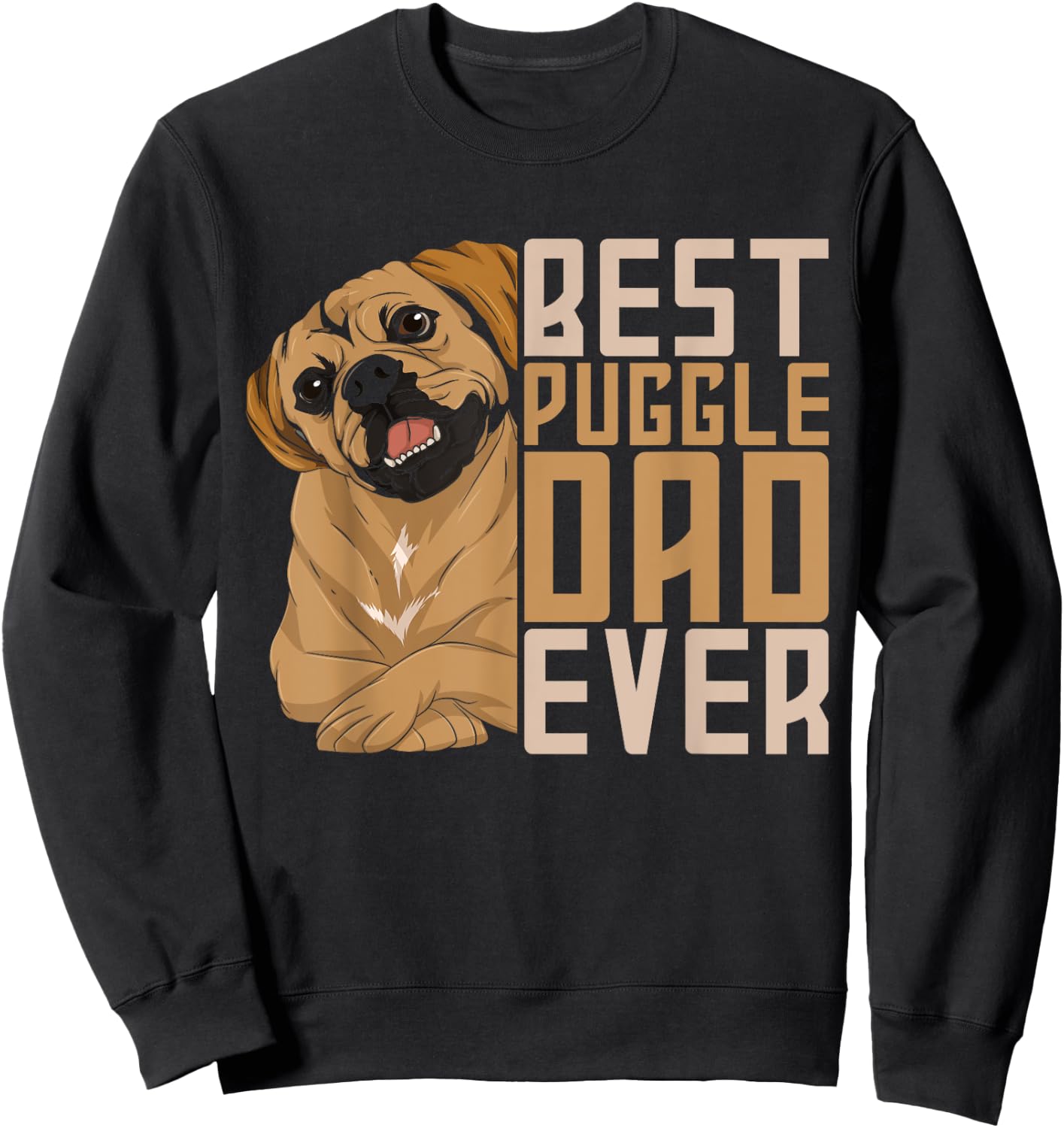 Best Puggle Dad Ever Cute Animal Dog Owner Puggle Sweatshirt - Sweatshirt | Black