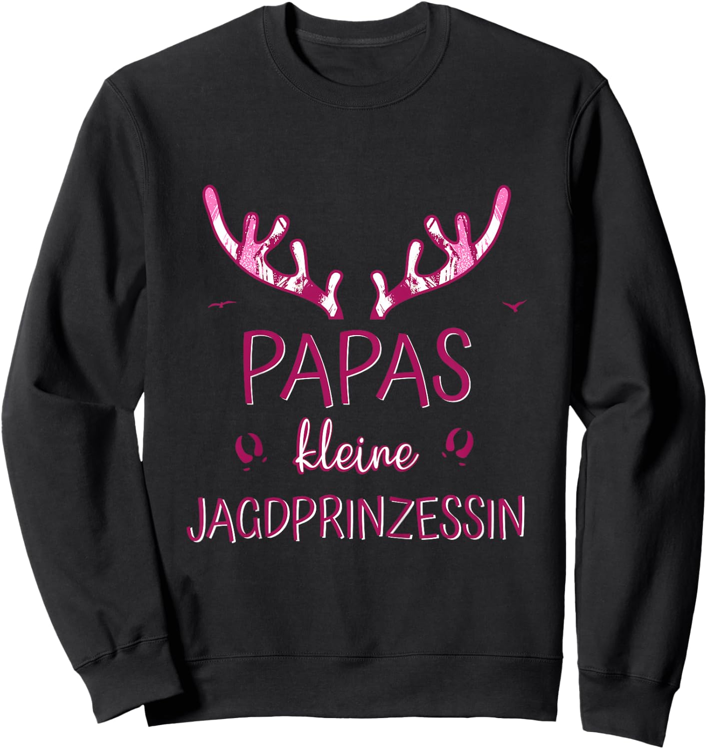 Children's with German Text "Dad's Little Hunting Princess", black Sweatshirt - Sweatshirt | Black