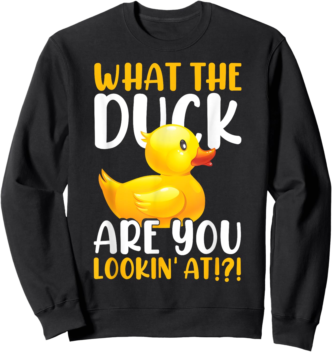 Rubber Duckie Bath Toy Rubber Duck Rubber Ducky Sweatshirt - Sweatshirt | Black