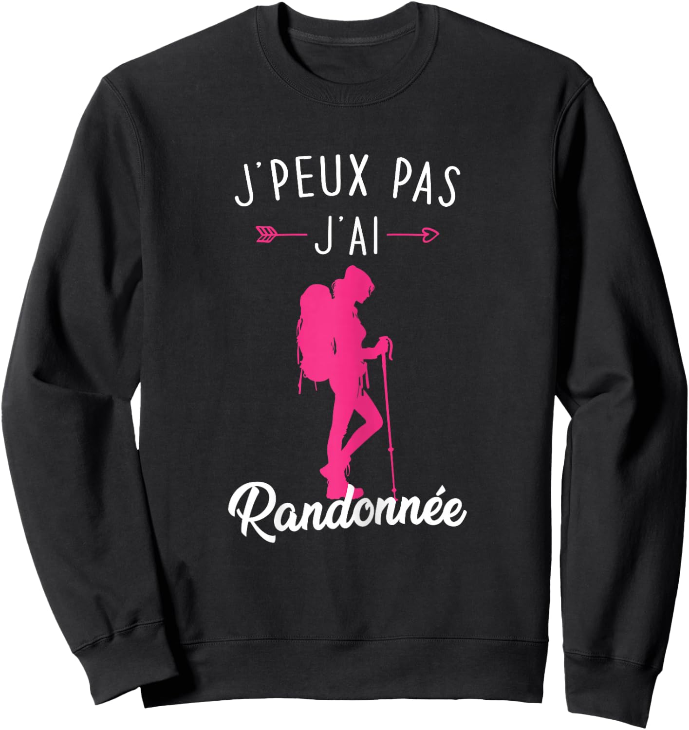 Women's Mountain Hiking Gift J'Peux Pas J'ai Hike , Black, Female X-Small Sweatshirt - Sweatshirt | Black