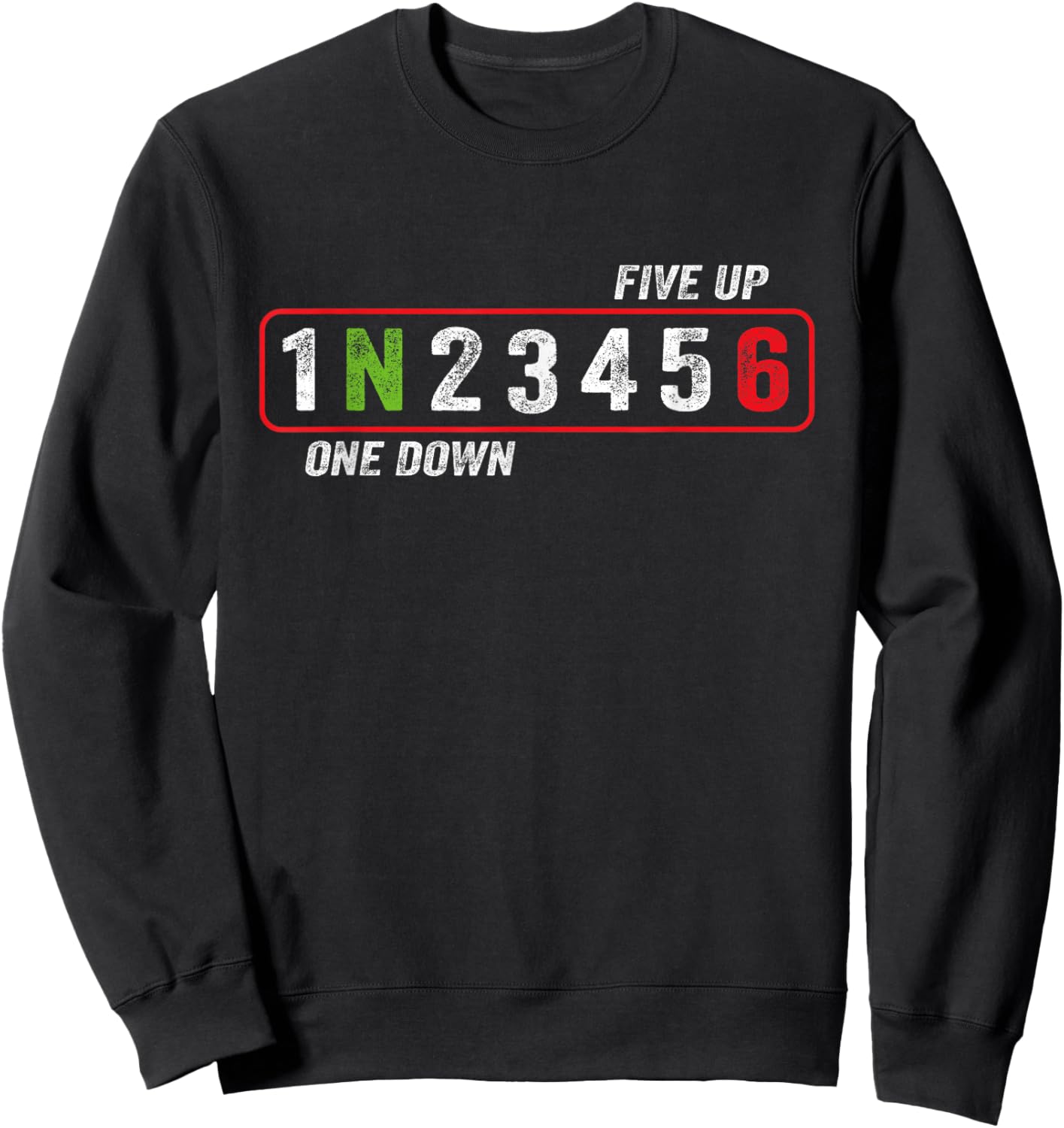Motorcycle Gear Shift One Down Five Up , black Sweatshirt - Sweatshirt | Black