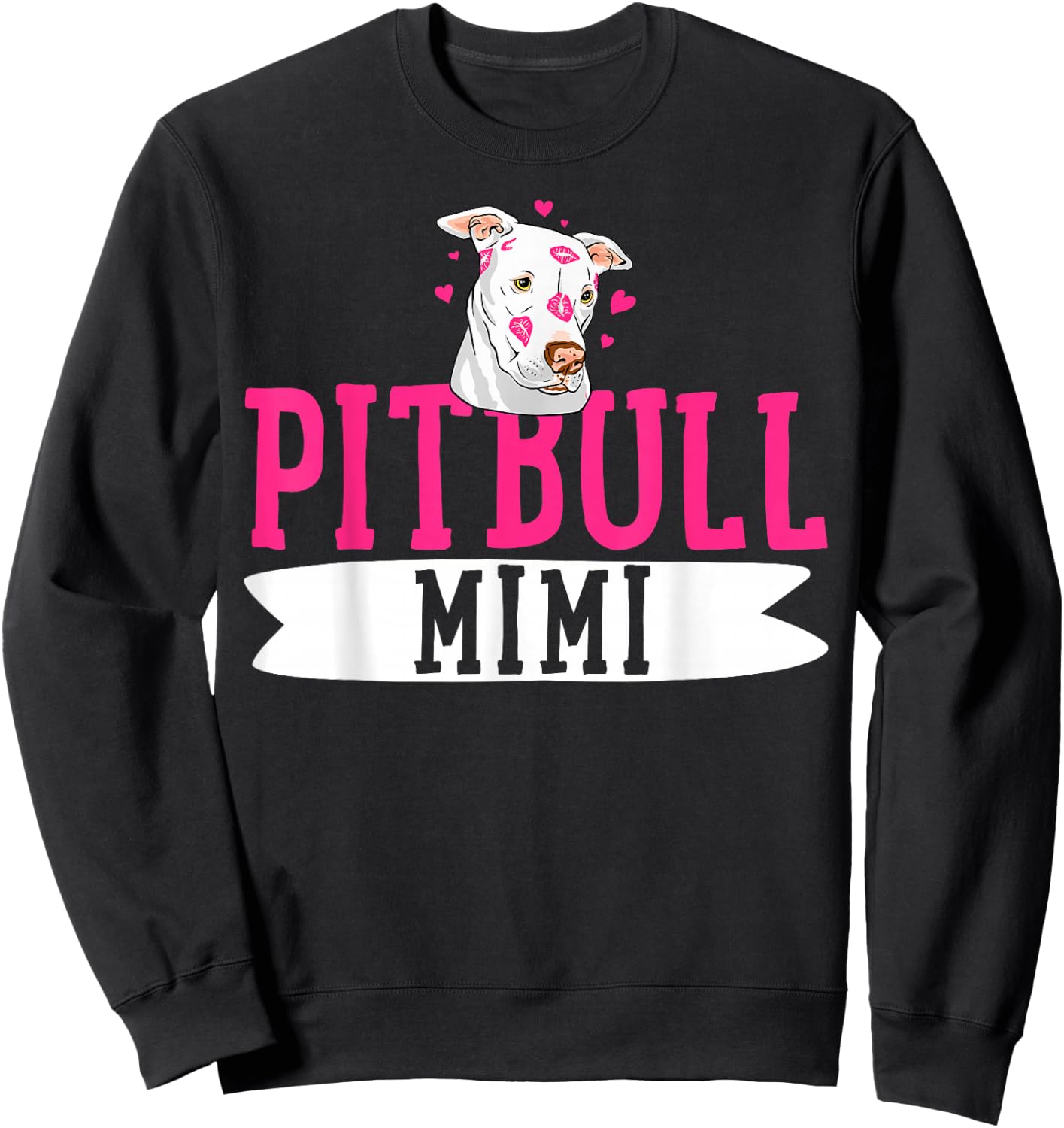 Pitbull Mimi Pit Bull Terrier Dog Pibble Owner Mother's Day Sweatshirt - Sweatshirt | Black