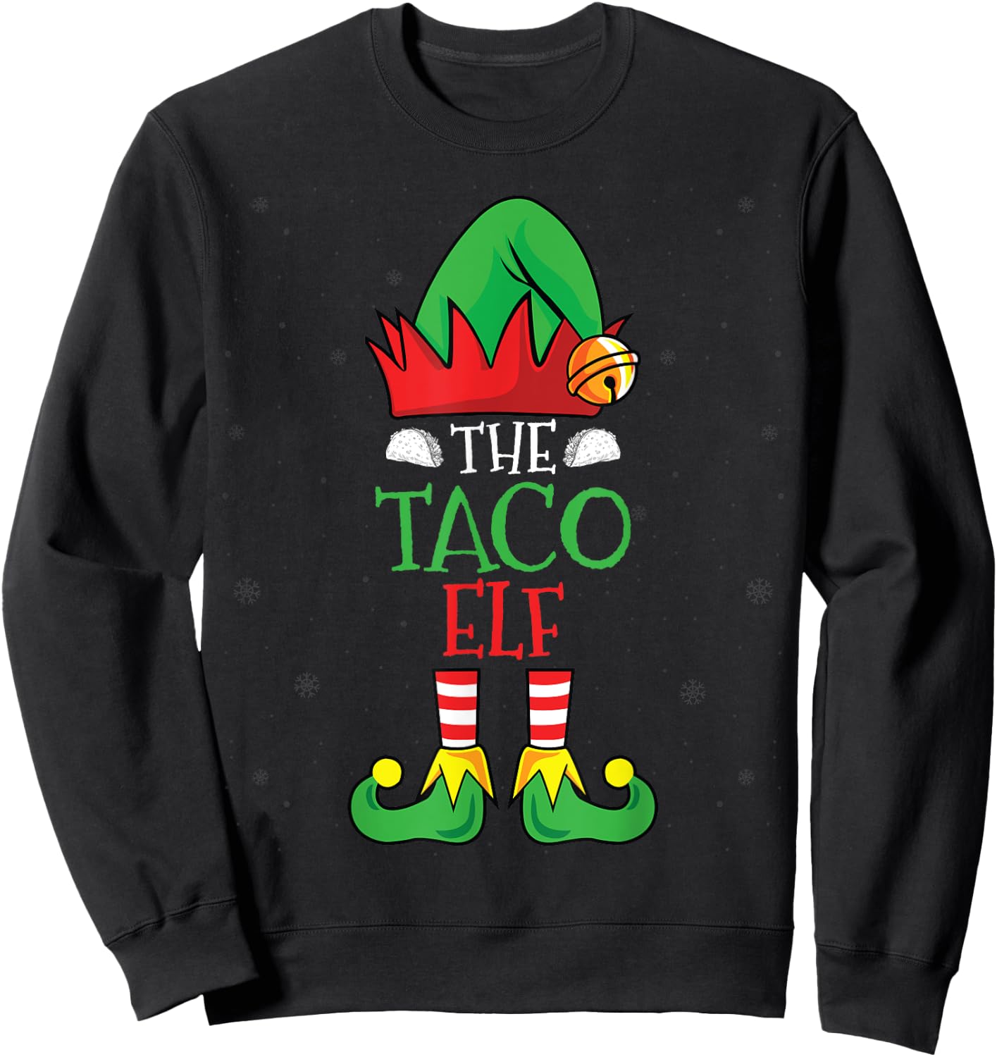 Tacos Lover Elf Xmas Holidays Mexican Food Christmas Taco Sweatshirt - Sweatshirt | Black