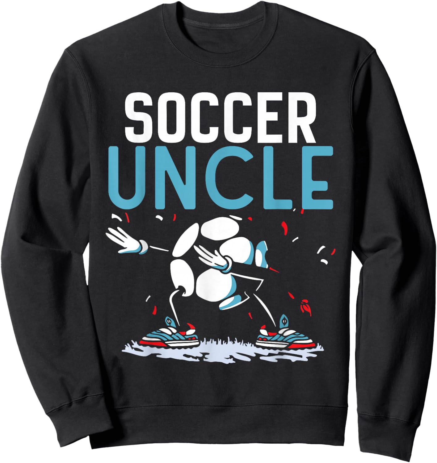 Soccer Uncle Game Football Player Match Sweatshirt - Sweatshirt | Black