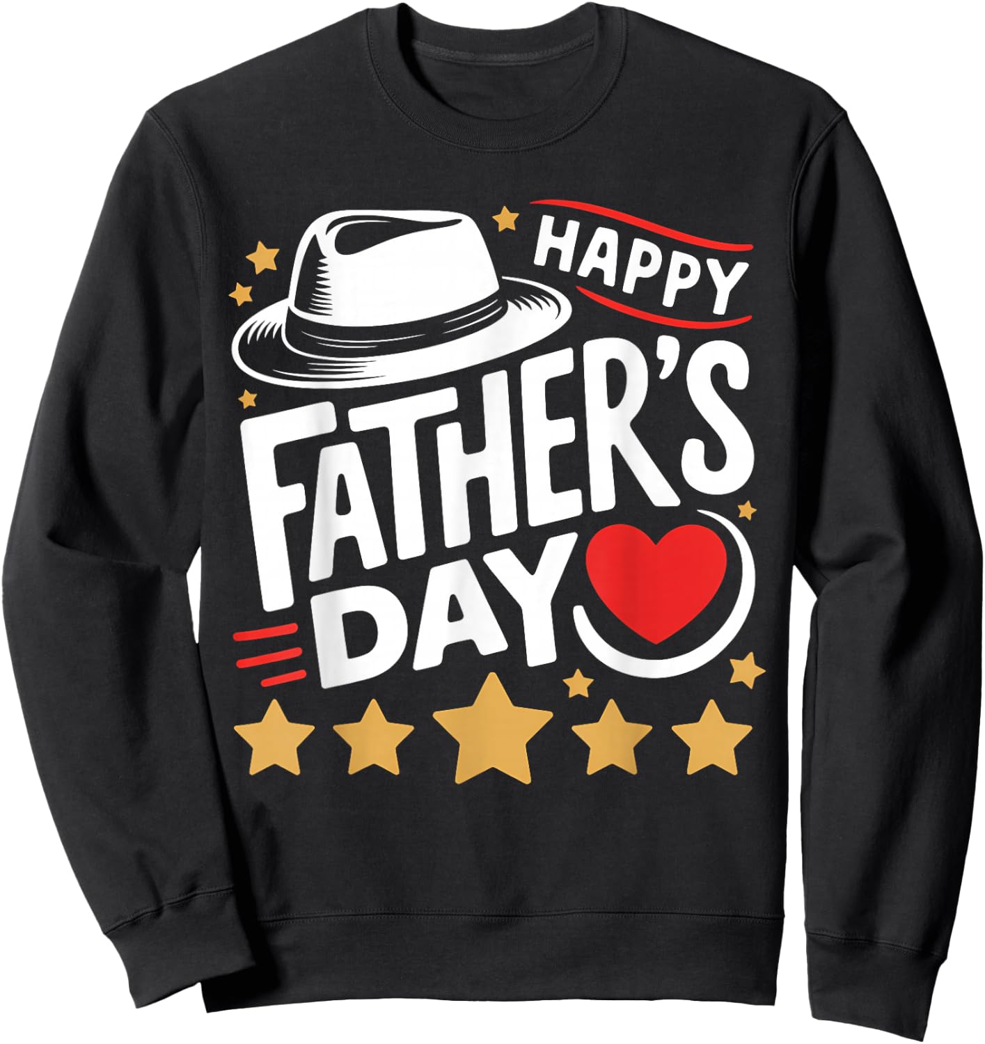 Happy Father's Day for Dad Women Men 2026 Sweatshirt - Sweatshirt | Black