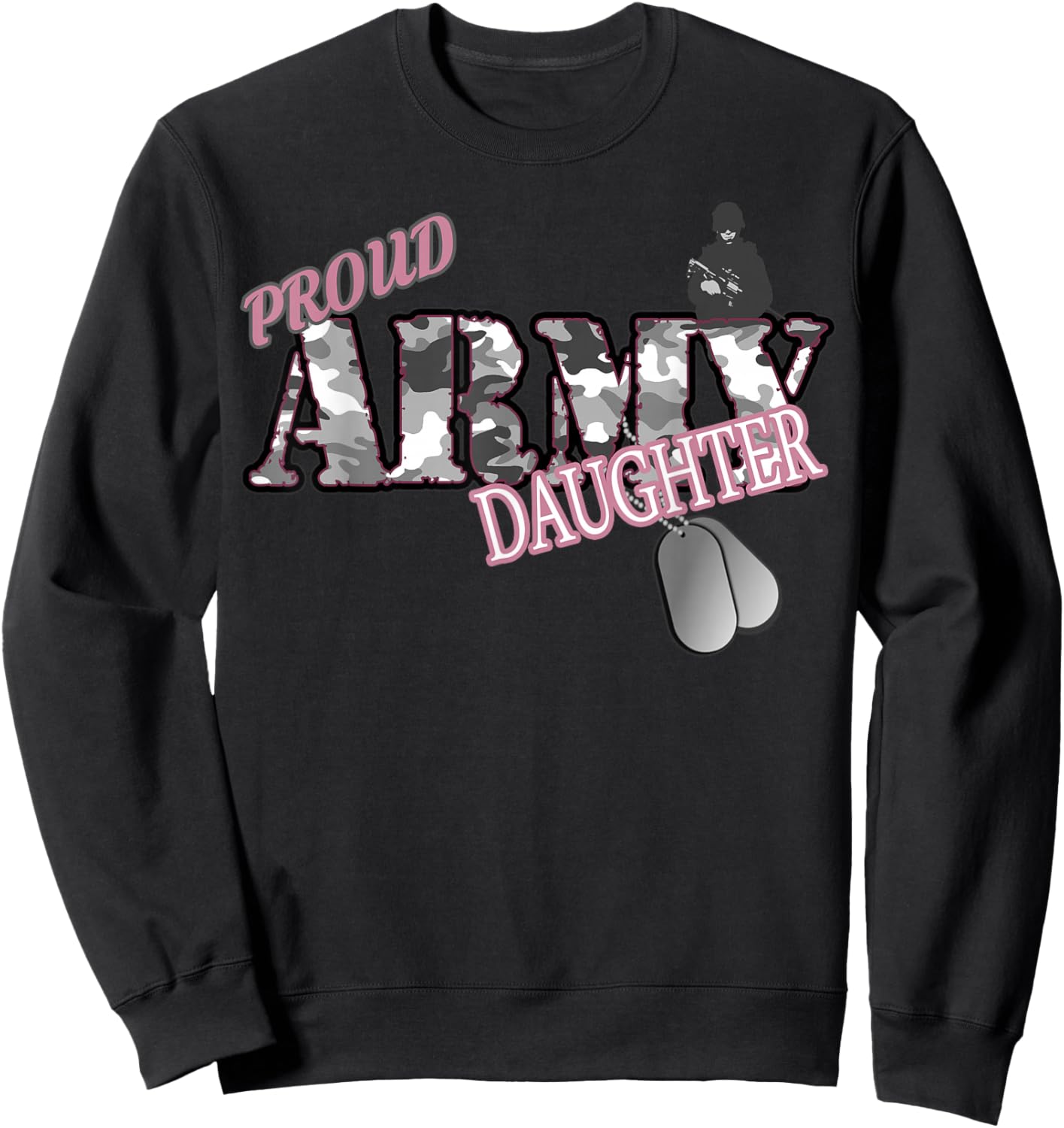 Proud Army Daughter Sweatshirt - Sweatshirt | Black