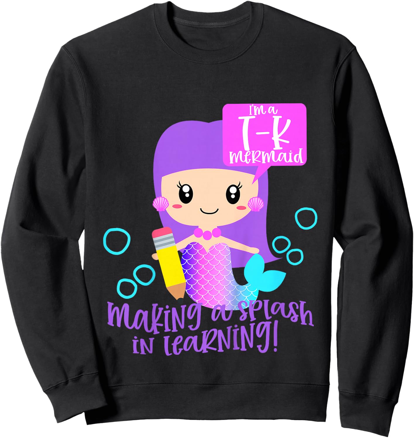First Day of TK Girls Toddler Mermaid 1st Day of T K School Sweatshirt - Sweatshirt | Black