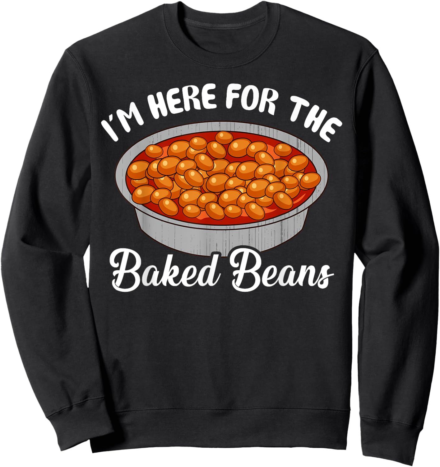 Bonafide Foodies Baked Beans Fourth of July -Adults Black Cotton Polyester Small Sweatshirt - Sweatshirt | Black