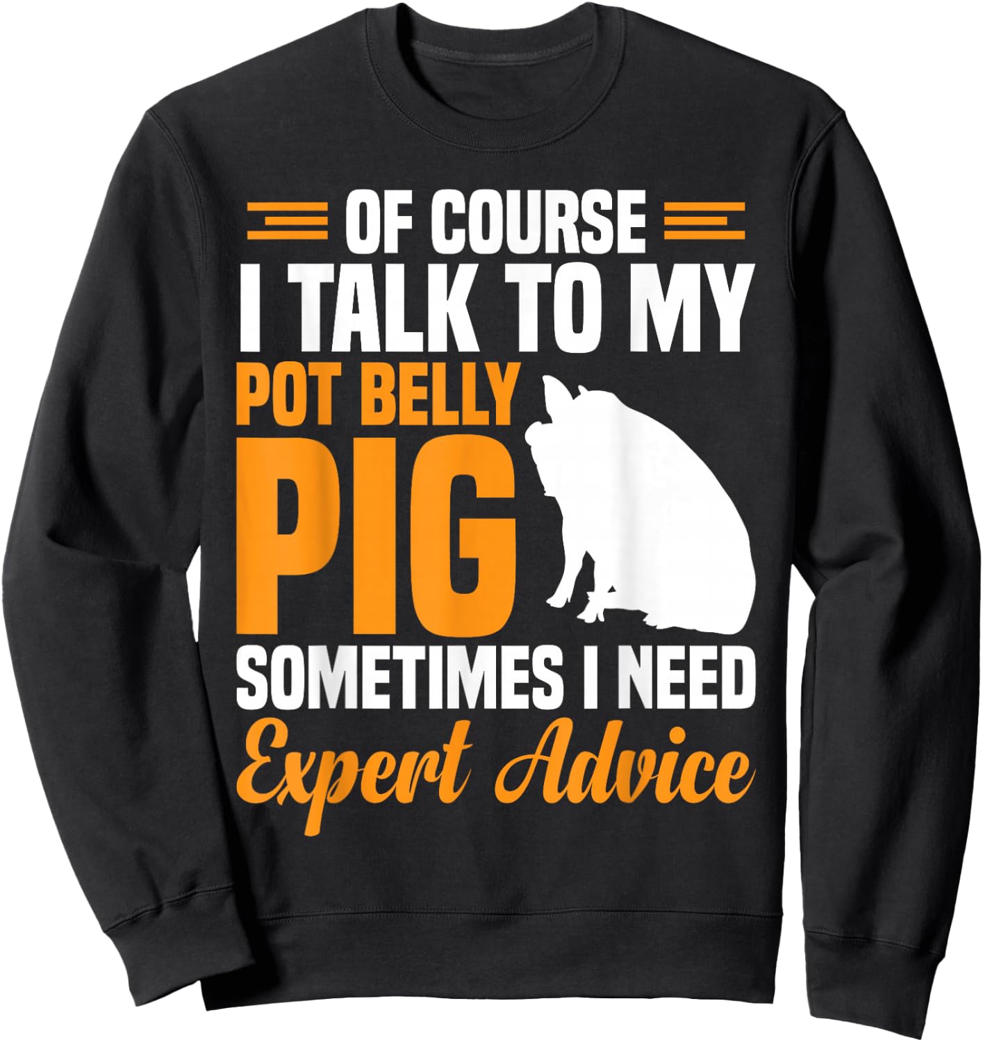 Pig Feed Toy Pot Belly Pig Lover Sweatshirt - Sweatshirt | Black