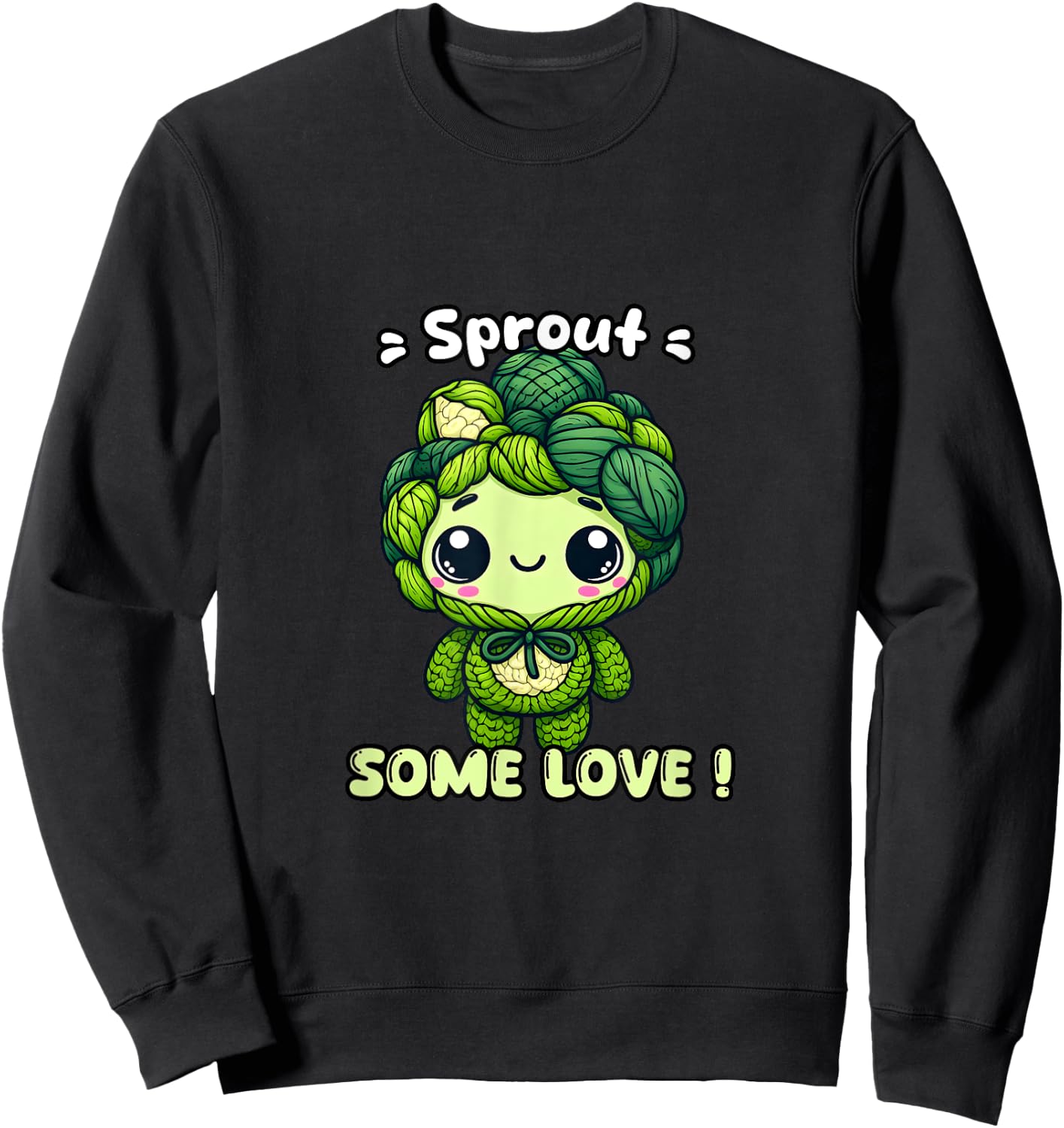 Brussels Sprouts Some Love Sweatshirt - Sweatshirt | Black