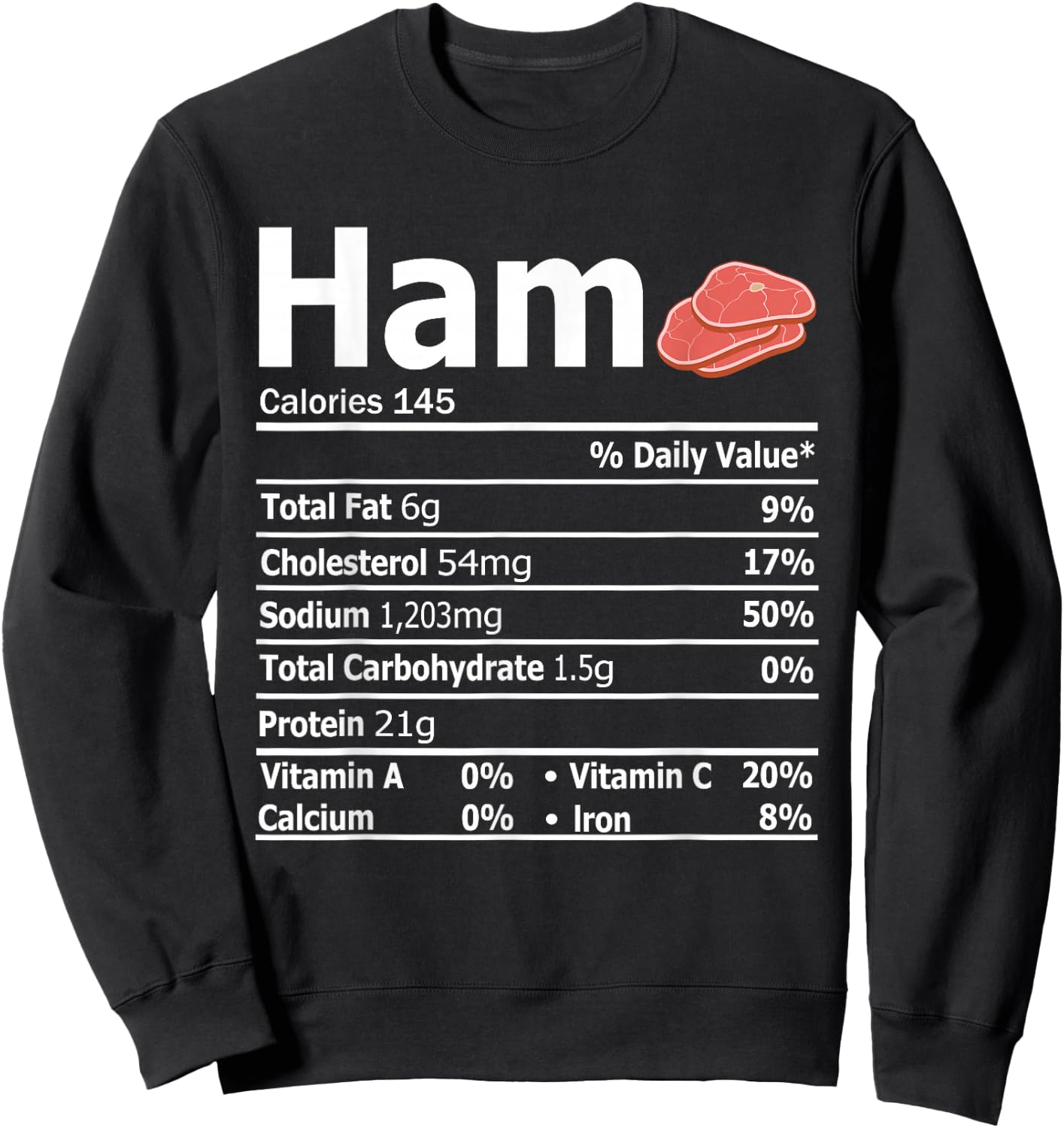 Ham Nutrition Facts Family Matching Thanksgiving Costume Sweatshirt - Sweatshirt | Black