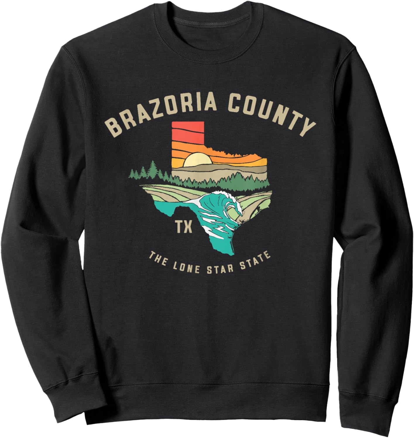 Brazoria County Texas Outdoors Vintage Nature Design Sweatshirt - Sweatshirt | Black
