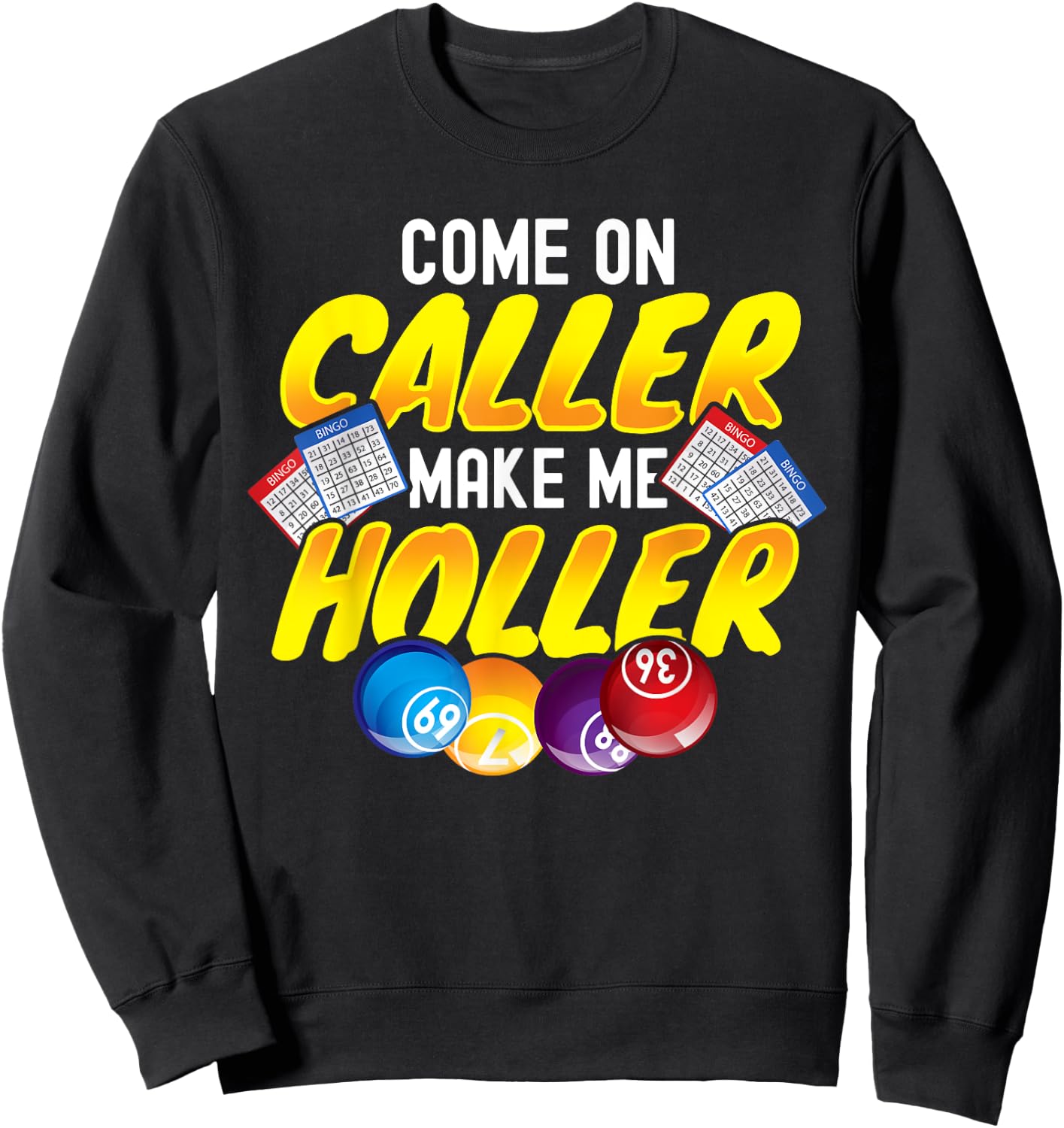 Bingo Lottery Game Lucky Players Sweatshirt - Sweatshirt | Black