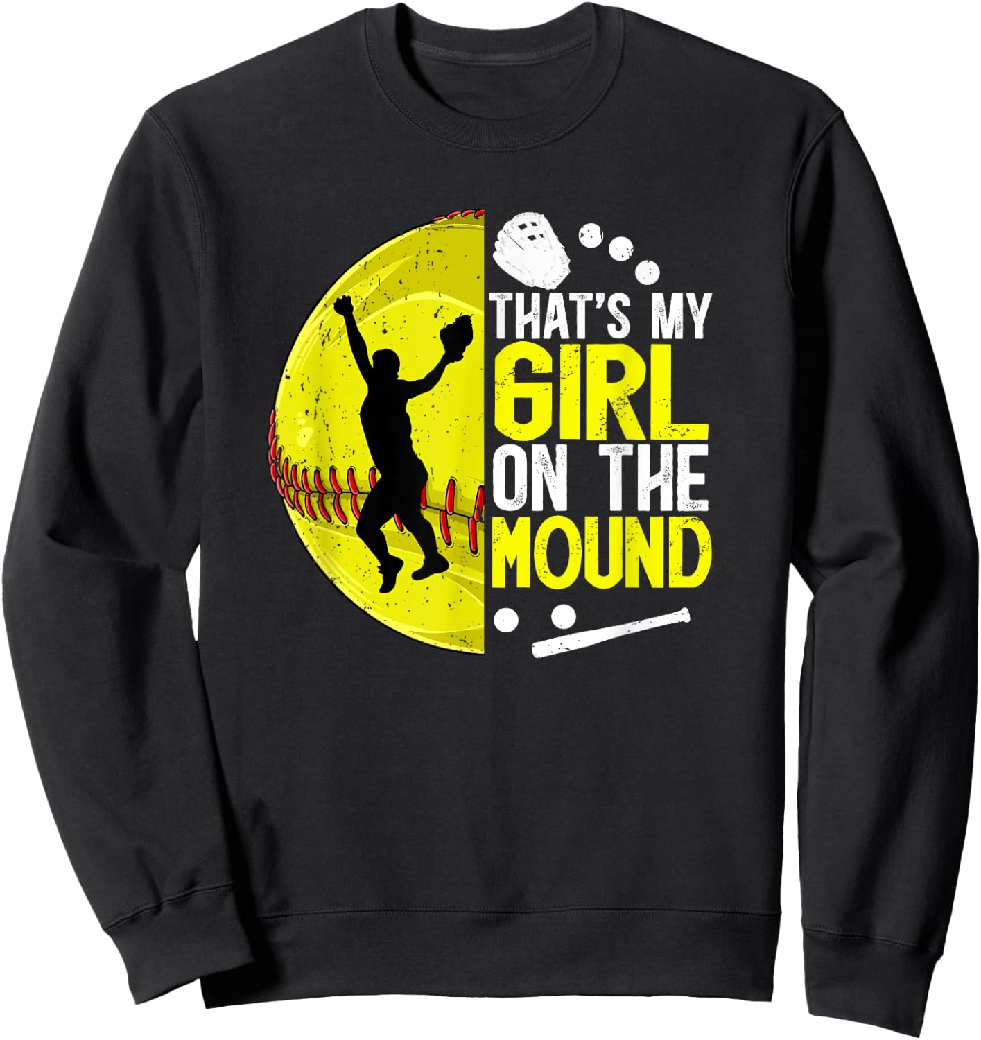 That's My Girl Softball Pitcher Dad Softball Pitcher Father Sweatshirt - Sweatshirt | Black