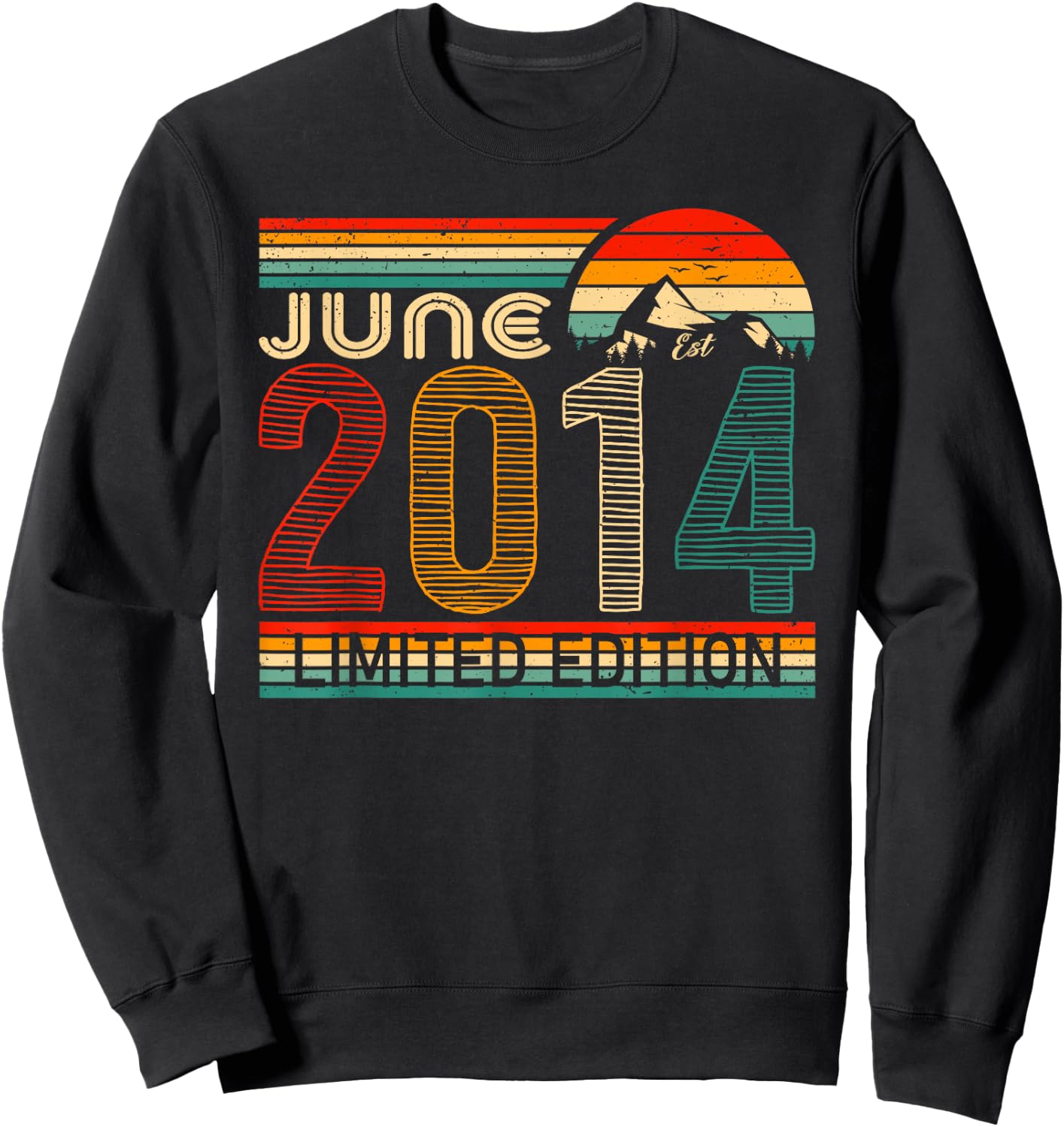 June 2014 Limited Edition Classic 2014 Year Vintage Birthday Sweatshirt - Sweatshirt | Black