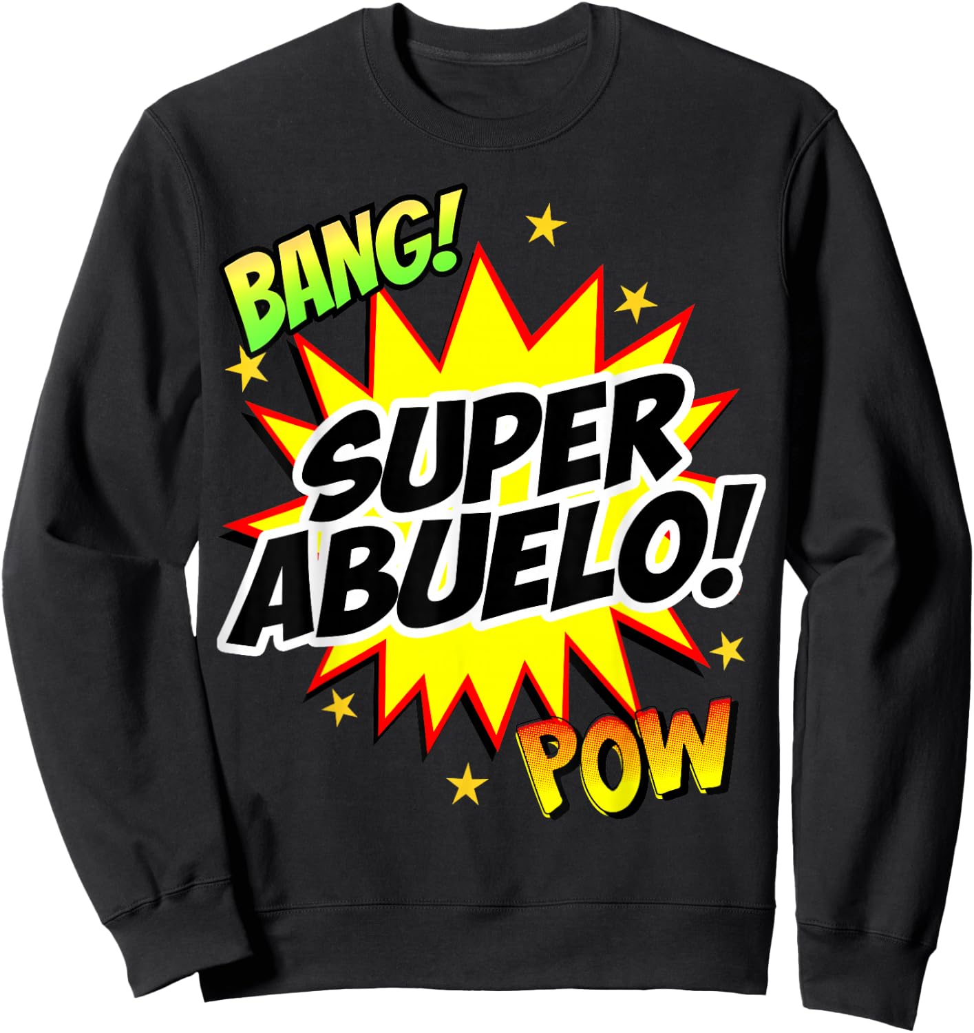 Super Abuelo Spanish Grandpa Grandfather Sweatshirt - Sweatshirt | Black