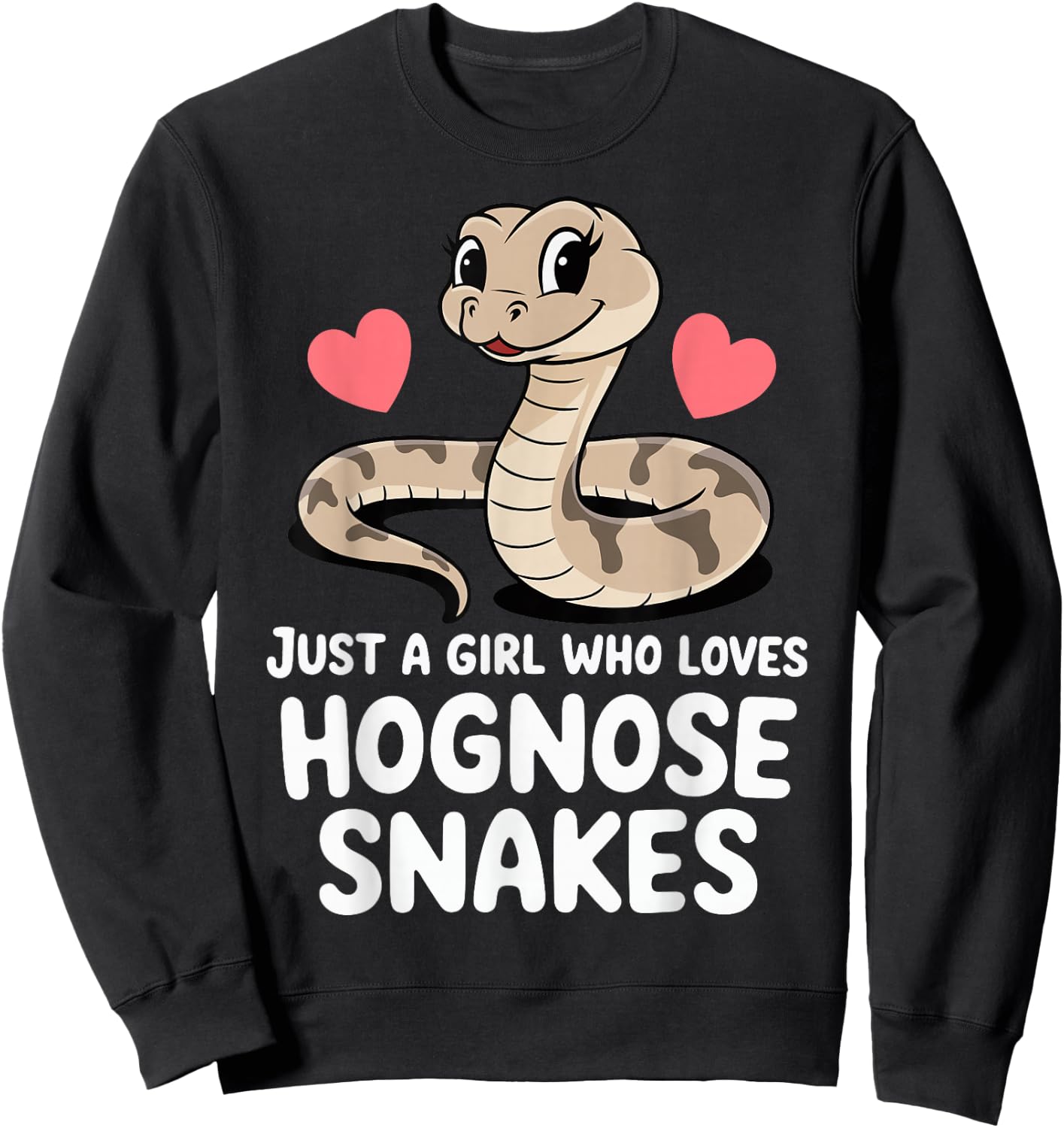 Just A Girl Who Loves Hognose Snakes Sweatshirt - Sweatshirt | Black